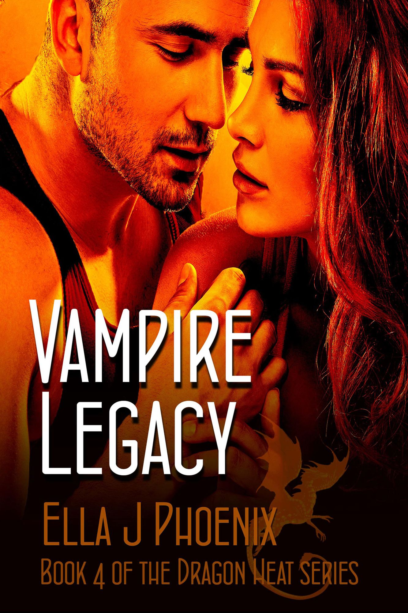 Vampire Legacy (Book 4 of the Dragon Heat Series)
