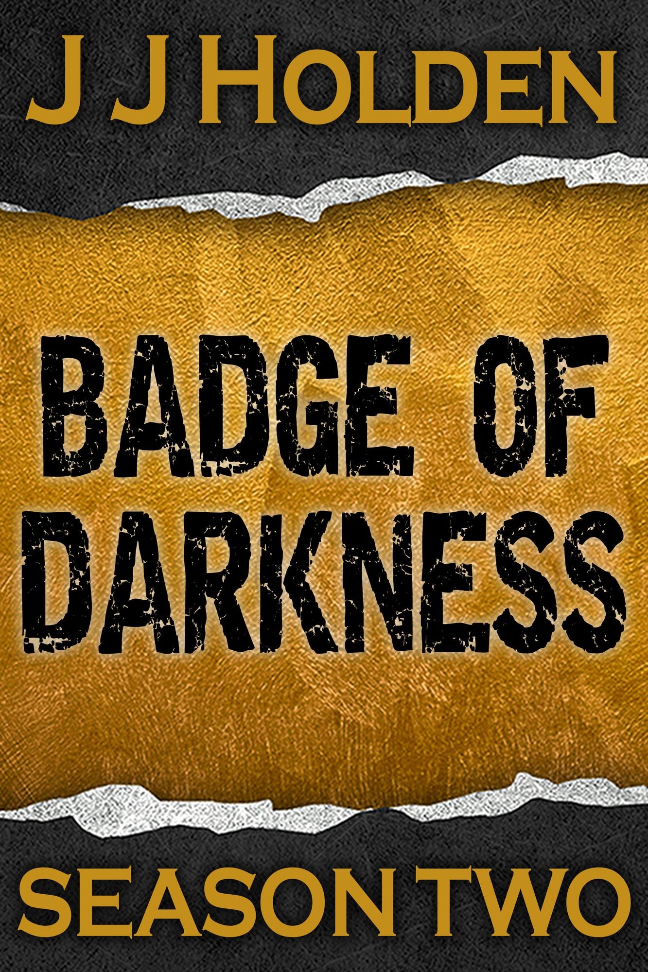 Badge of Darkness: Season Two (Episodes 6-10)