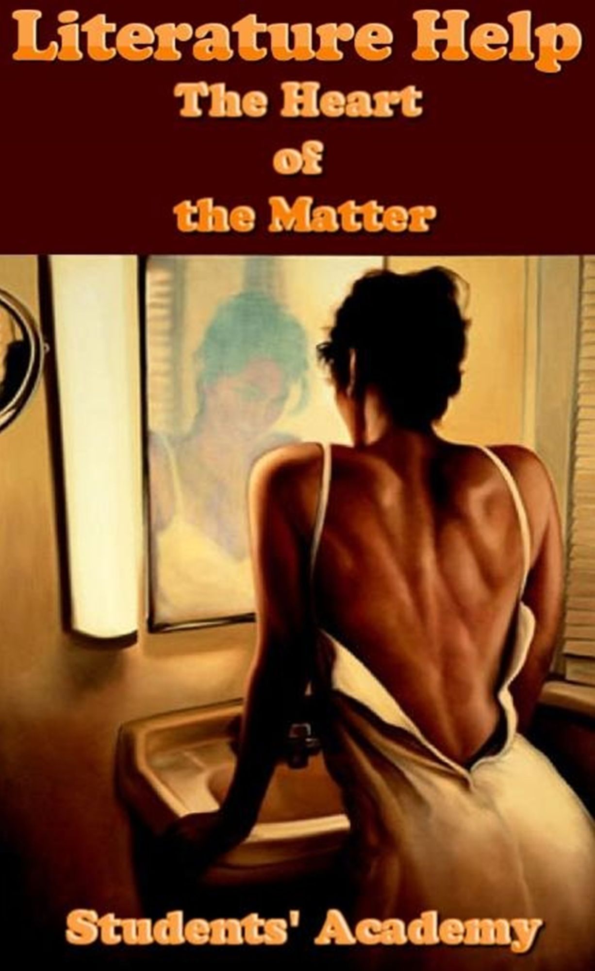 Literature Help: The Heart of the Matter