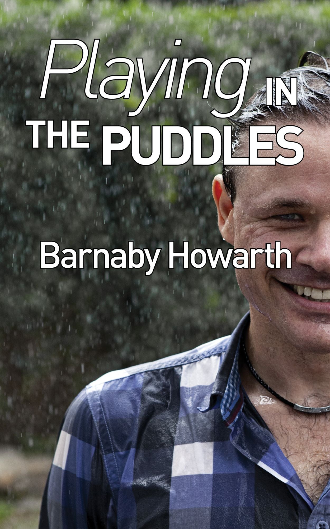 Playing in the Puddles