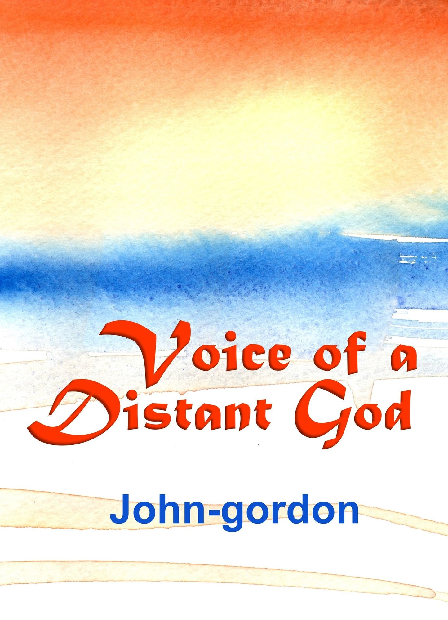 Voice of a Distant God