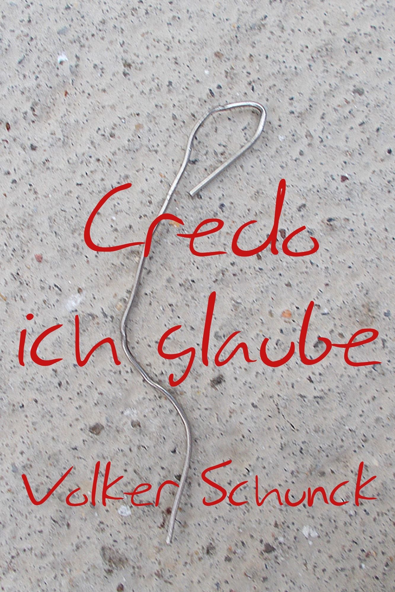 Credo: Ich Glaube