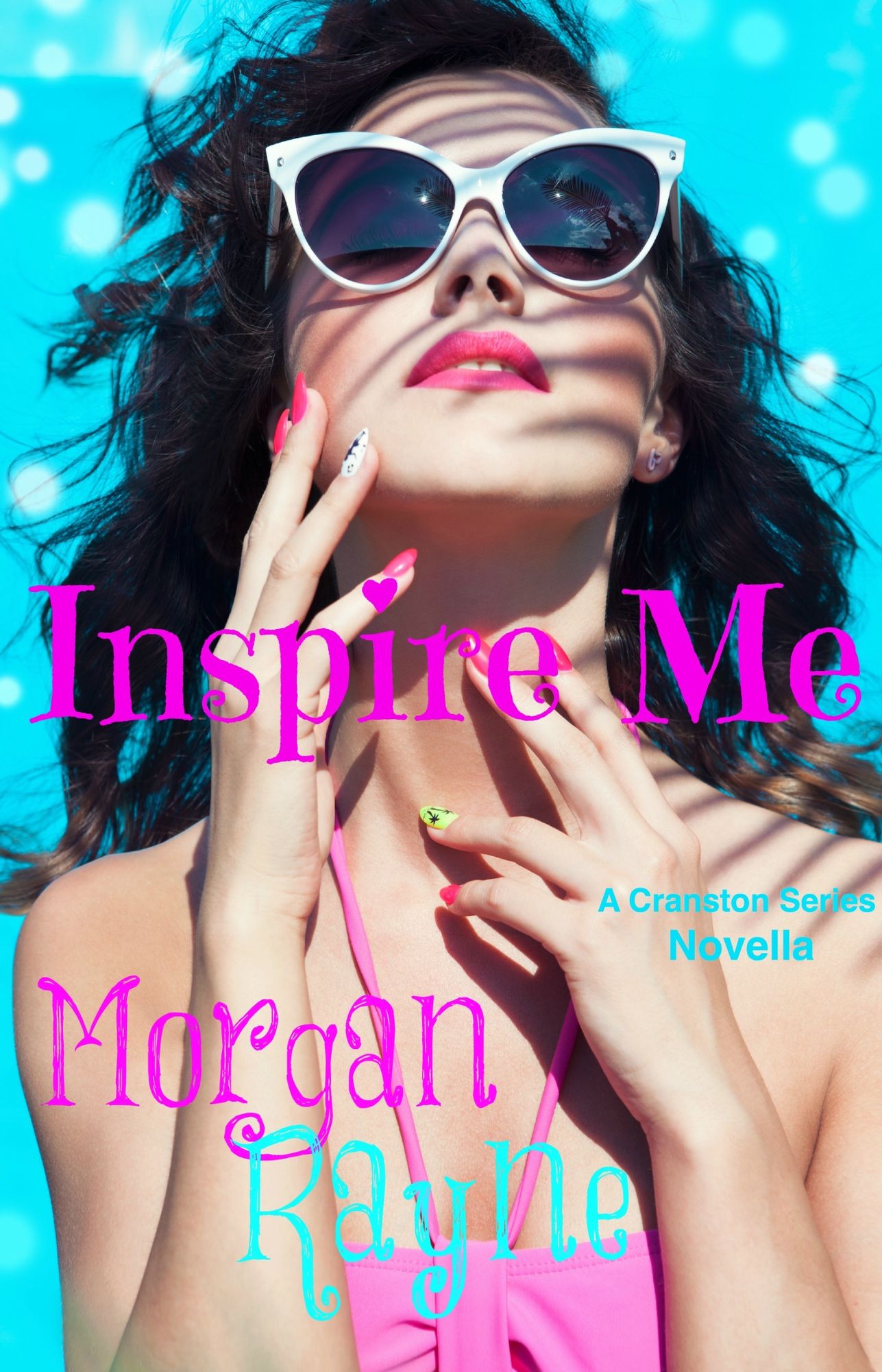 Inspire Me: A Cranston Series Novella