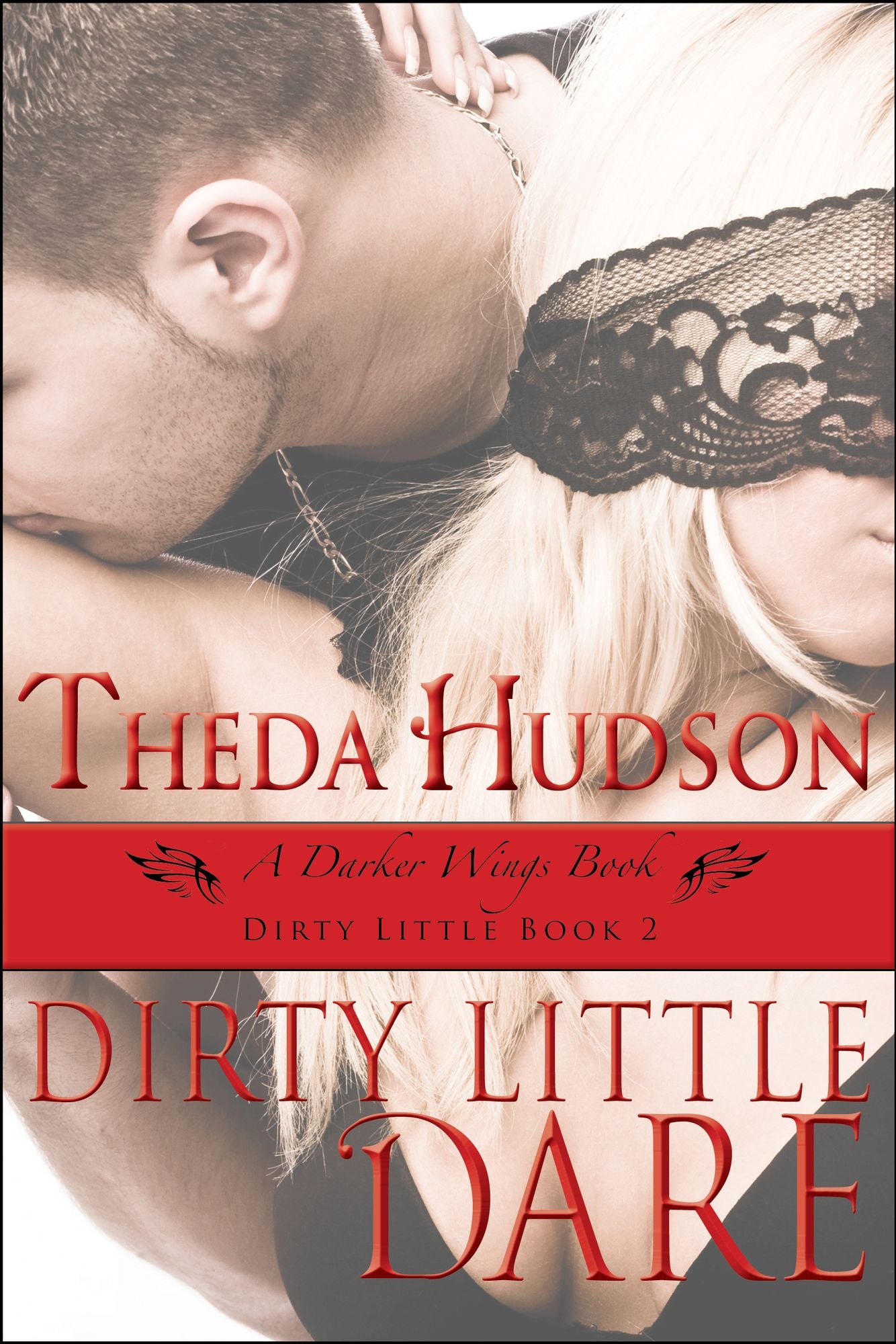 Dirty Little Dare, Dirty Little Book 2
