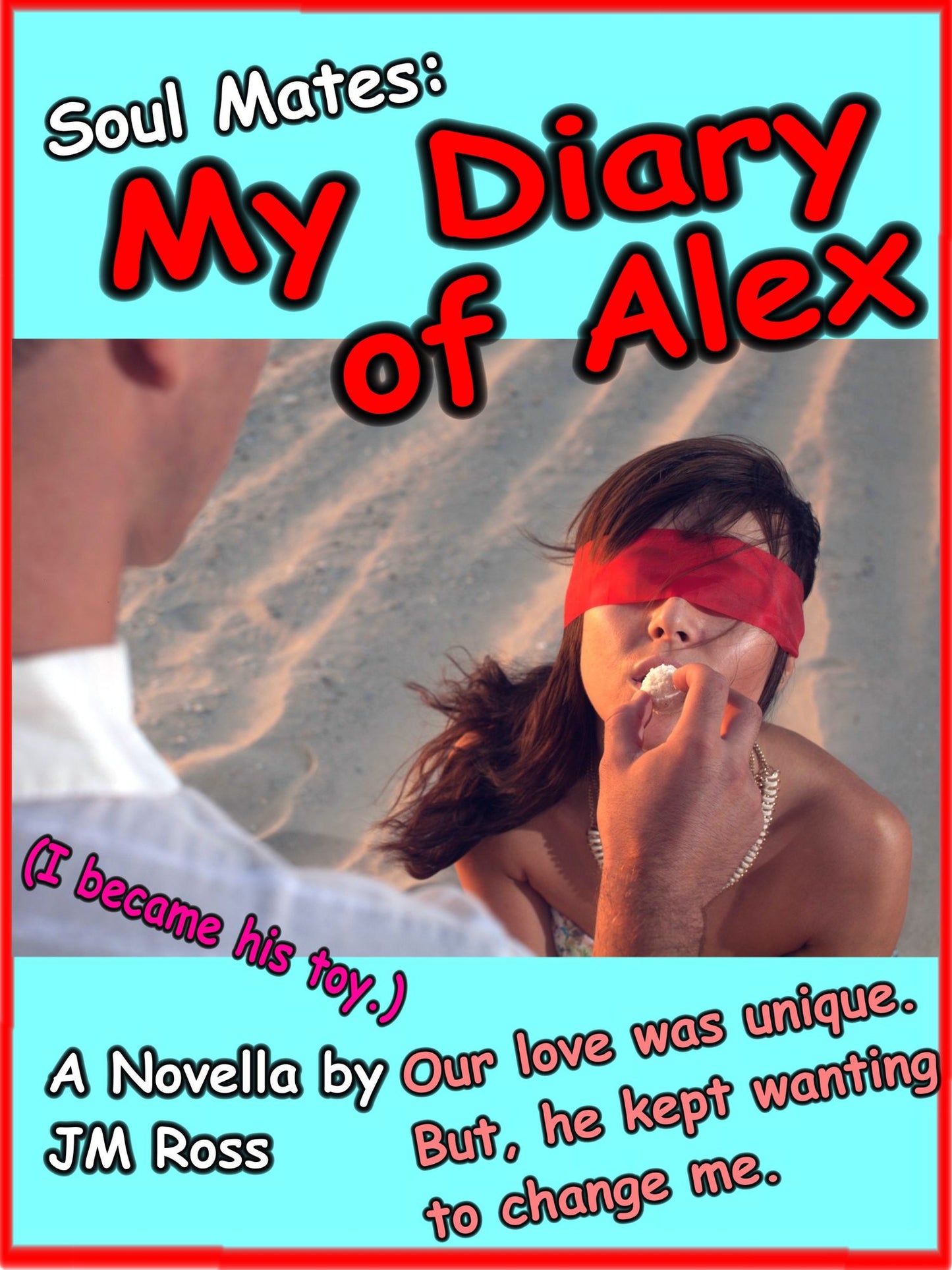 Soul Mates: My Diary of Alex
