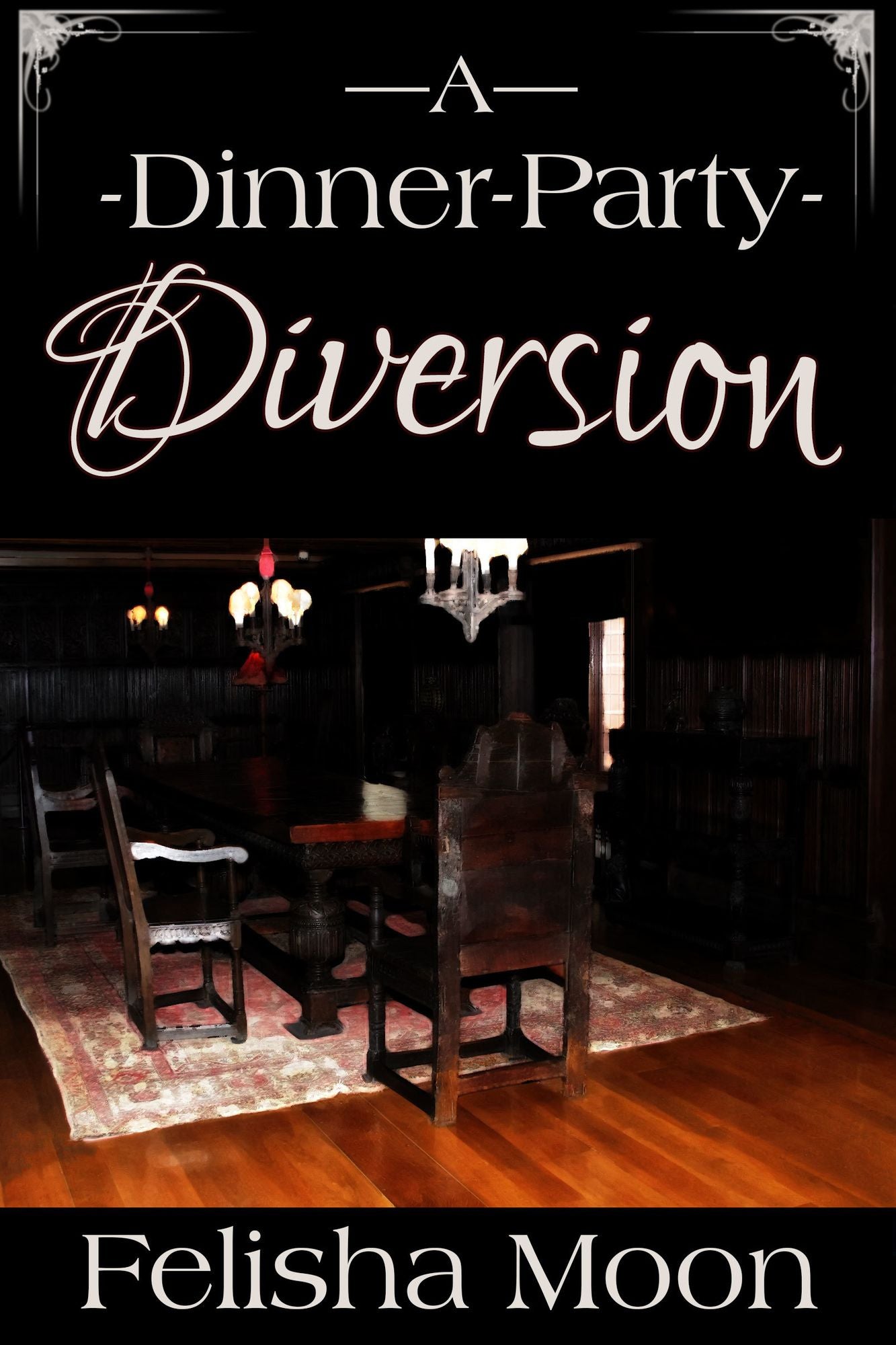 A Dinner-Party Diversion