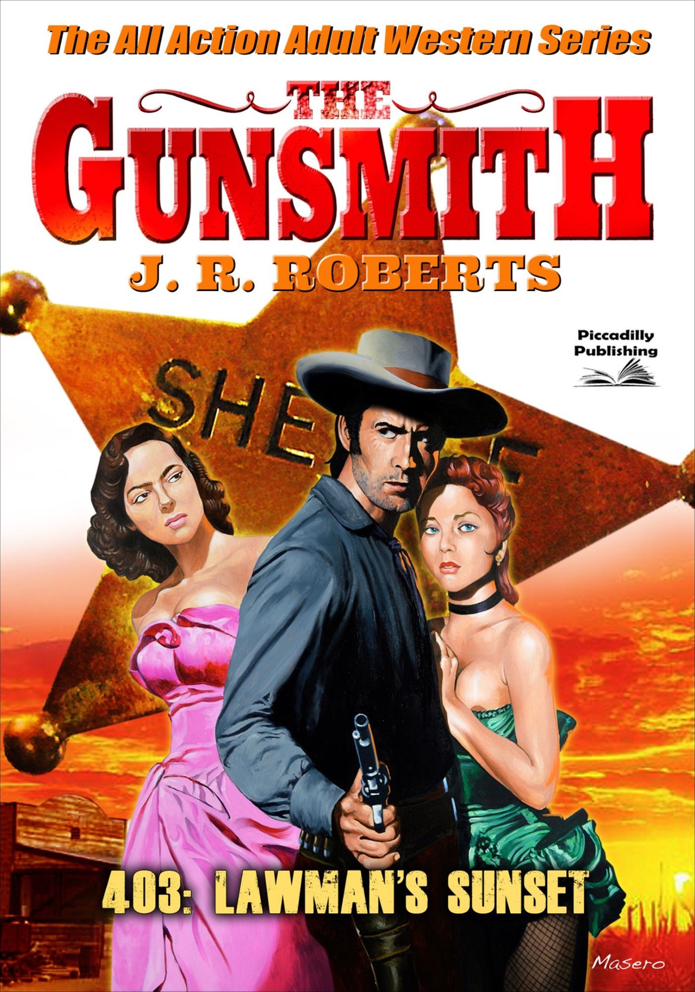 The Gunsmith 403: Lawman's Sunset