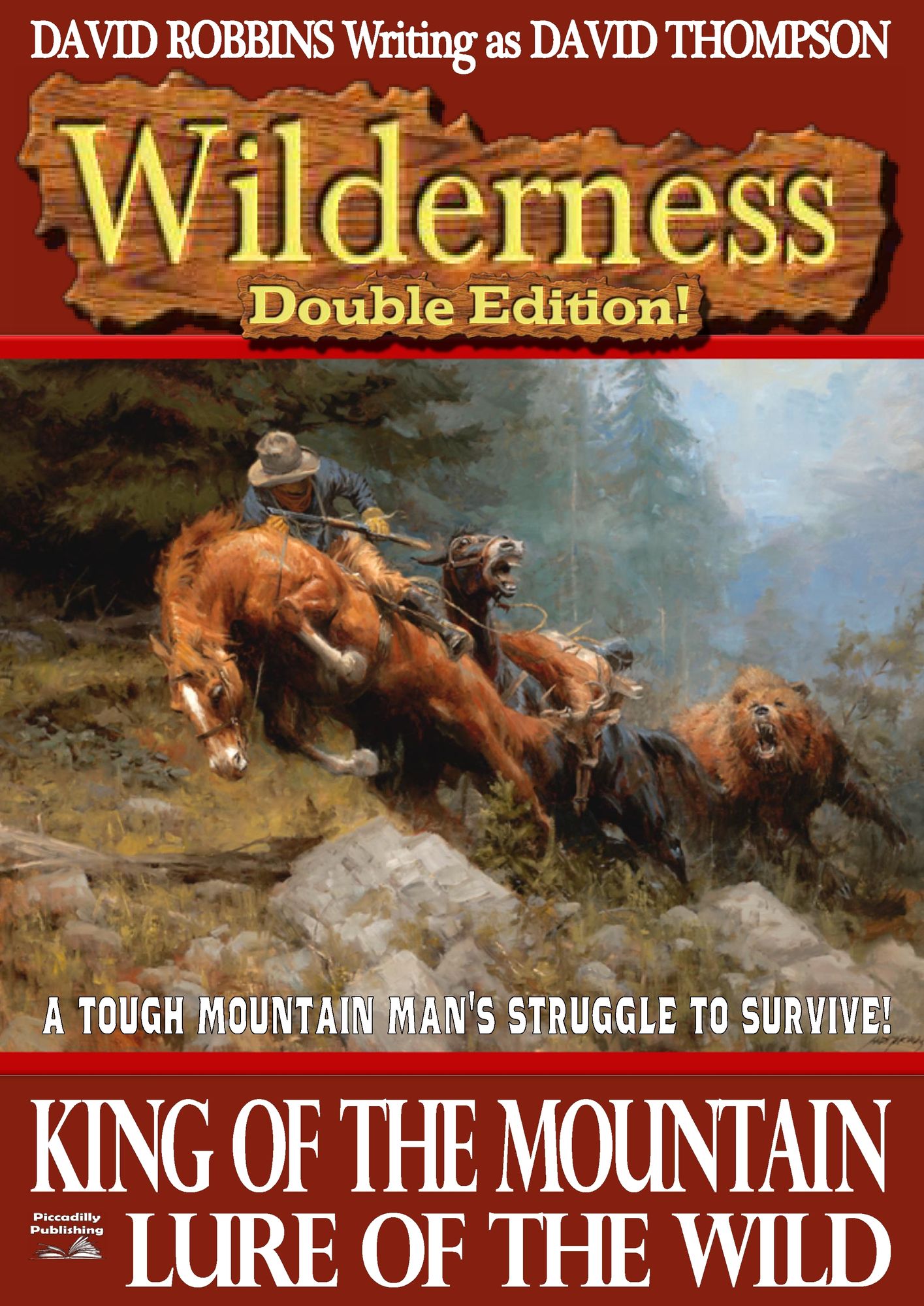 Wilderness Double Editon #1: King of the Mountain / Lure of the Wild
