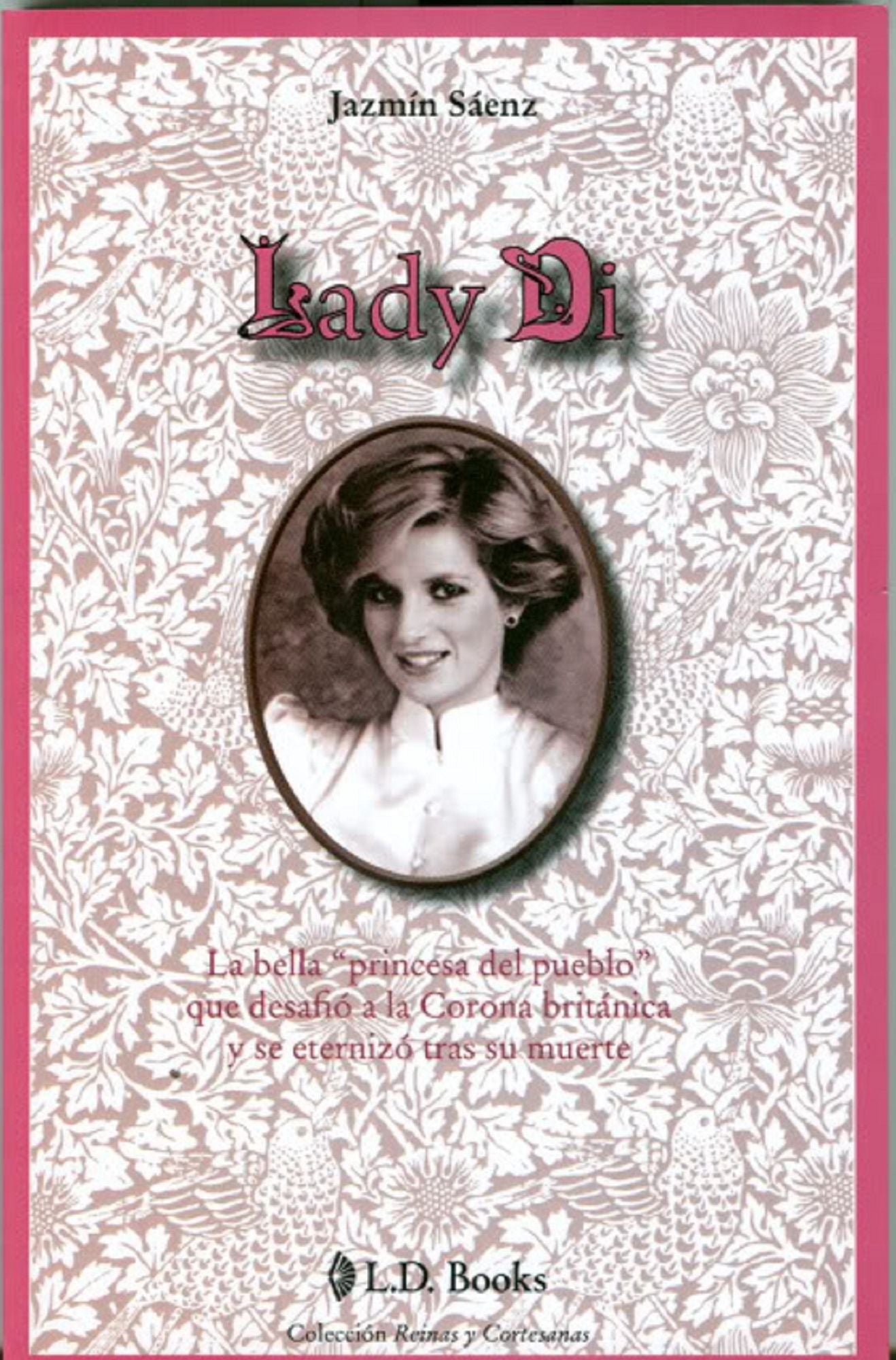 Lady Di. La bella Princesa del pueblo que desafió a la Corona británica y se eternizo tras su muerte.