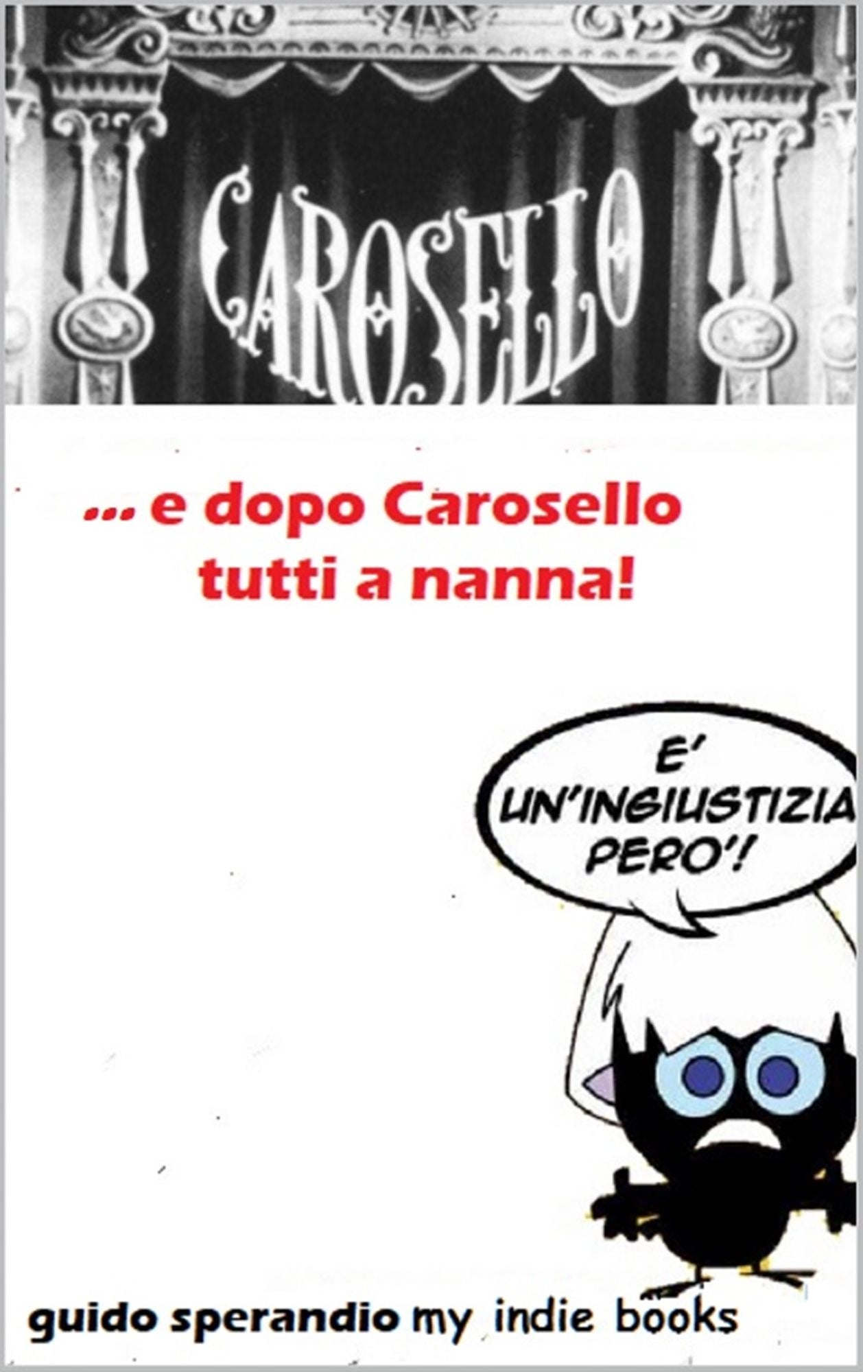 ...e dopo Carosello tutti a nanna!