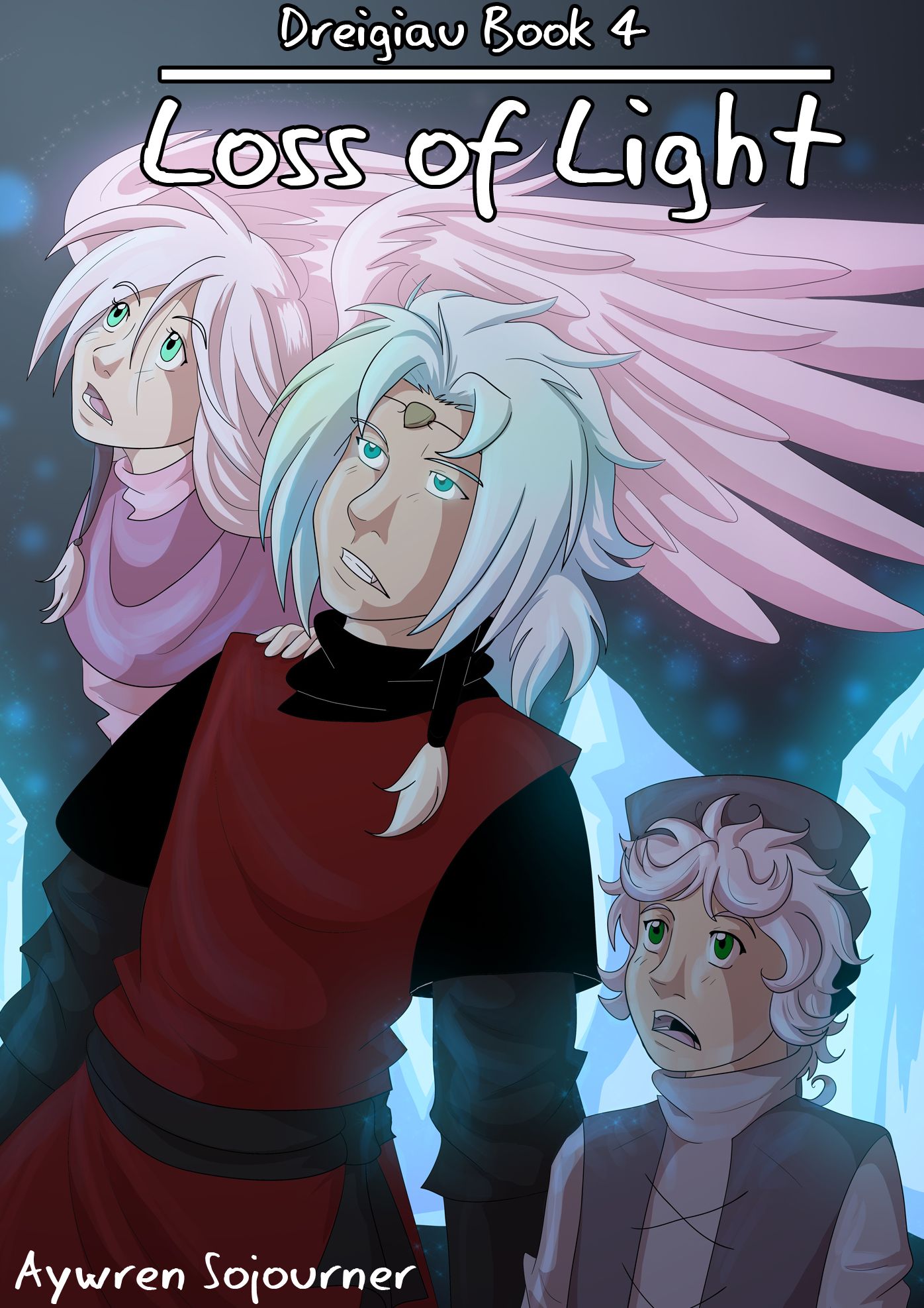 The Loss of Light (Dreigiau Book 4)