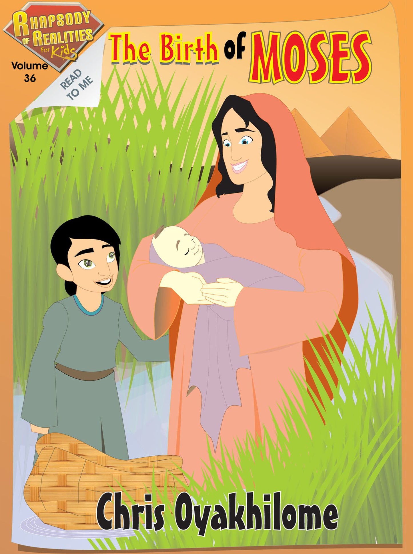 Rhapsody of Realities for Kids, May Edition: The Birth of Moses