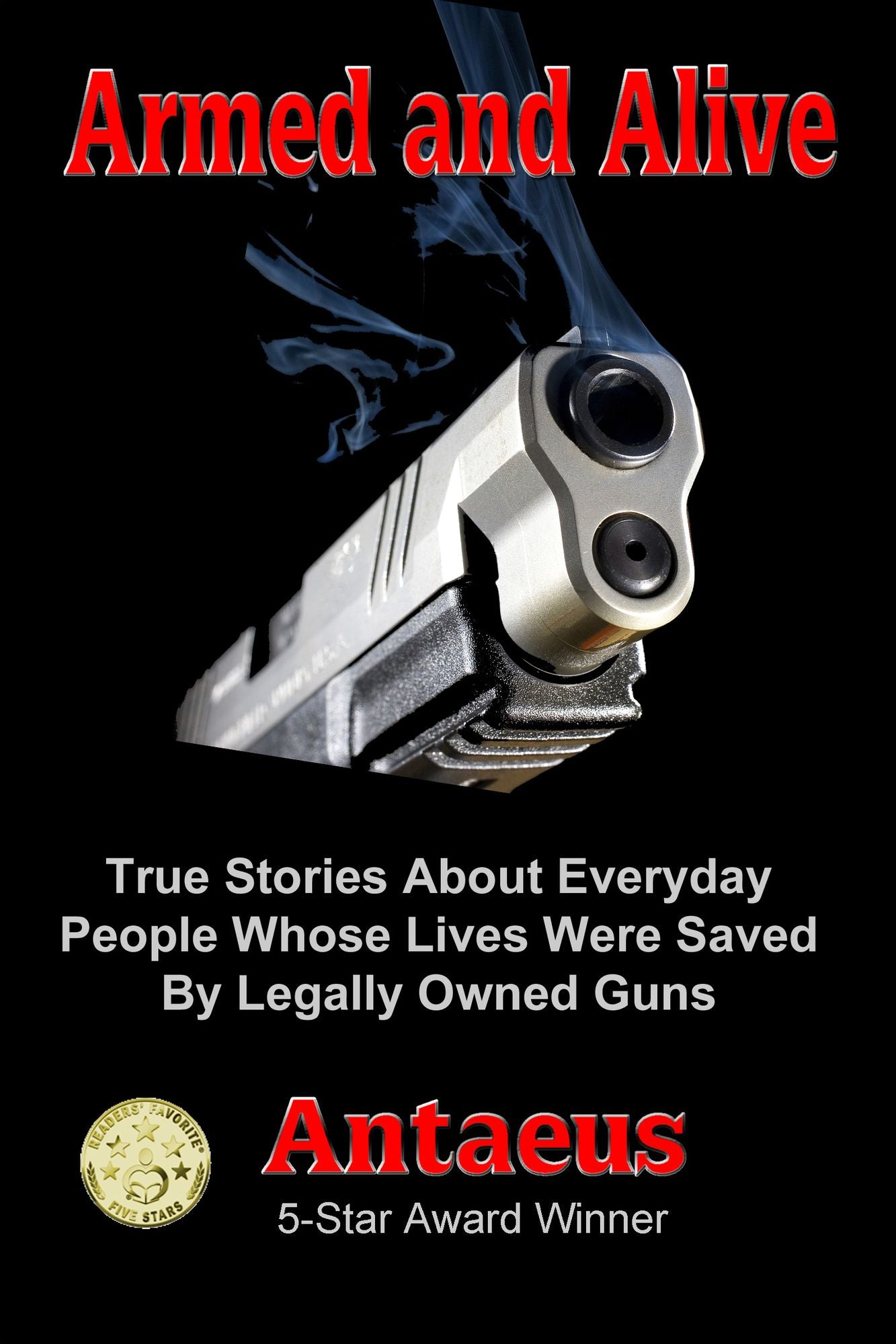 Armed and Alive