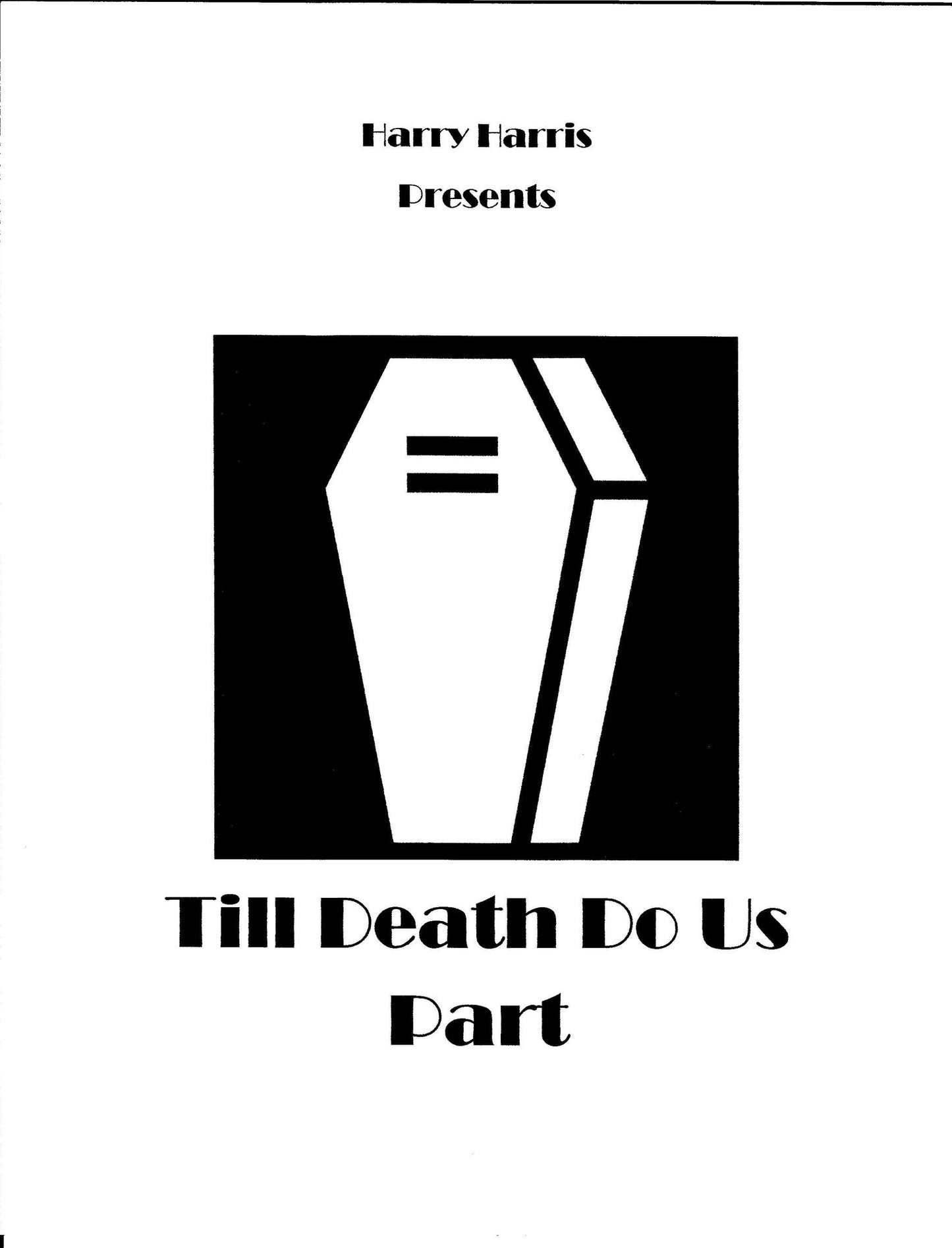 Till Death Do Us Part