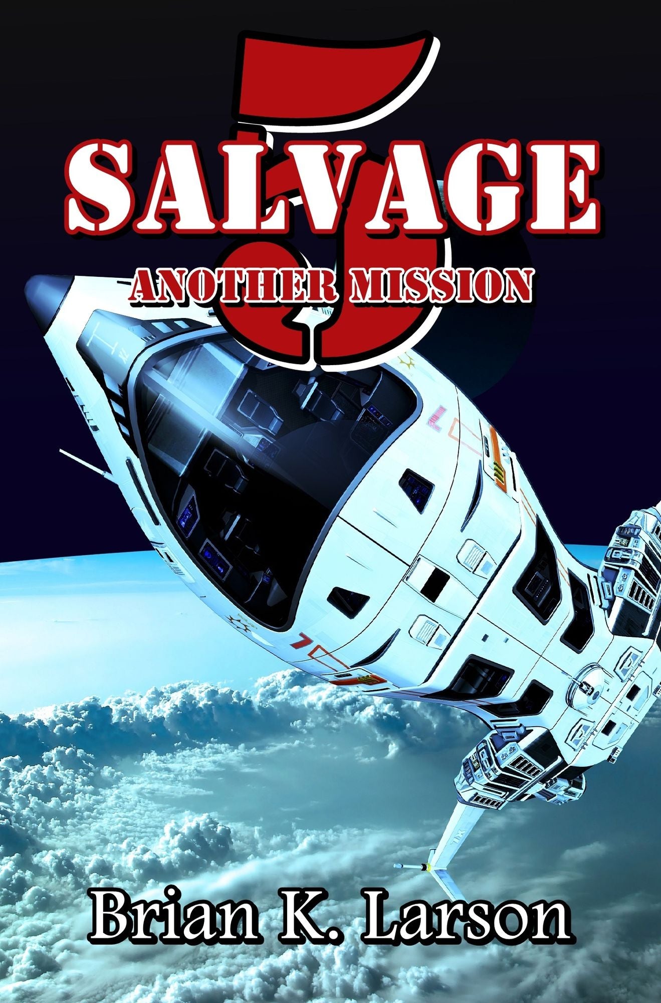 Salvage-5 (Another Mission)