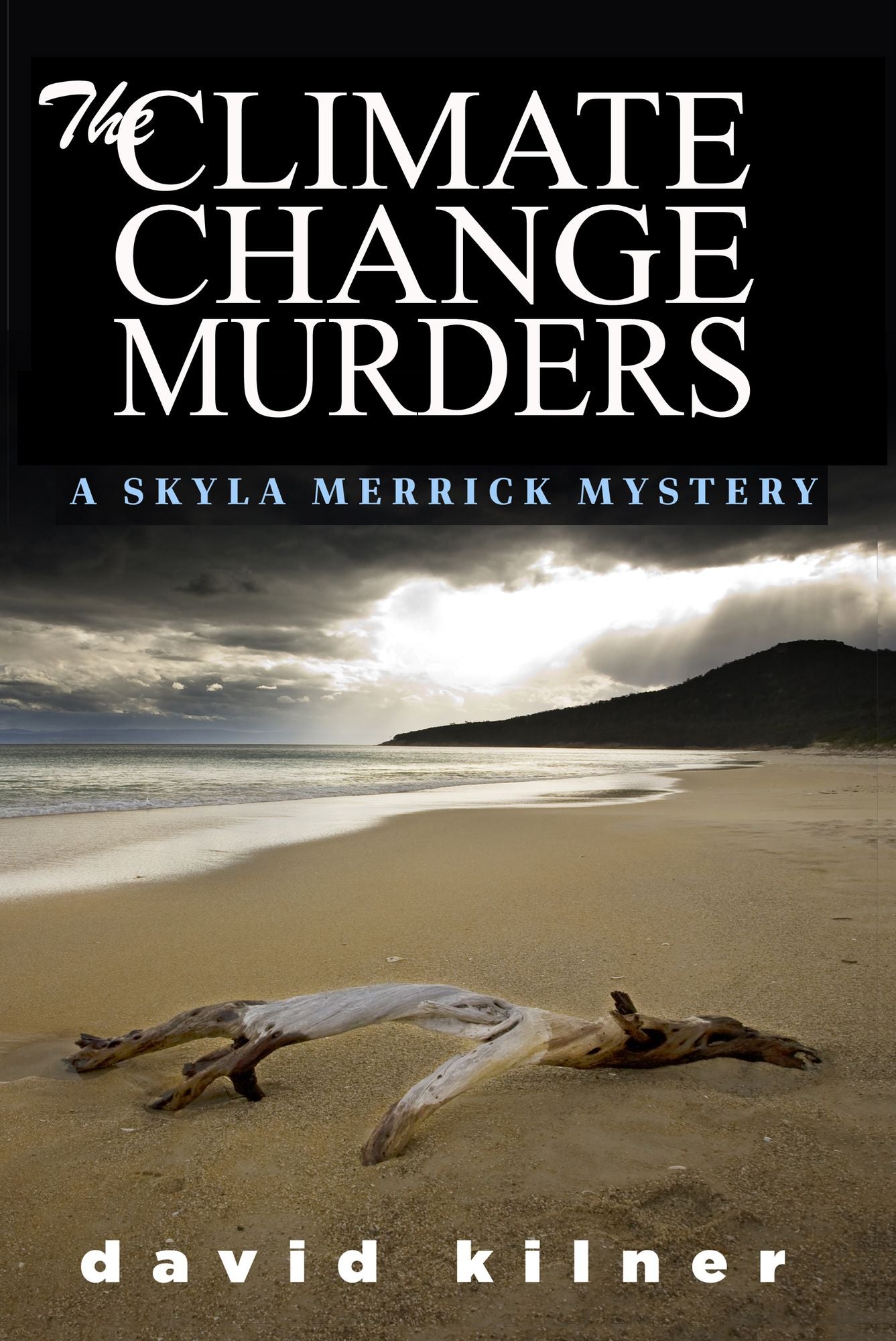 The Climate Change Murders