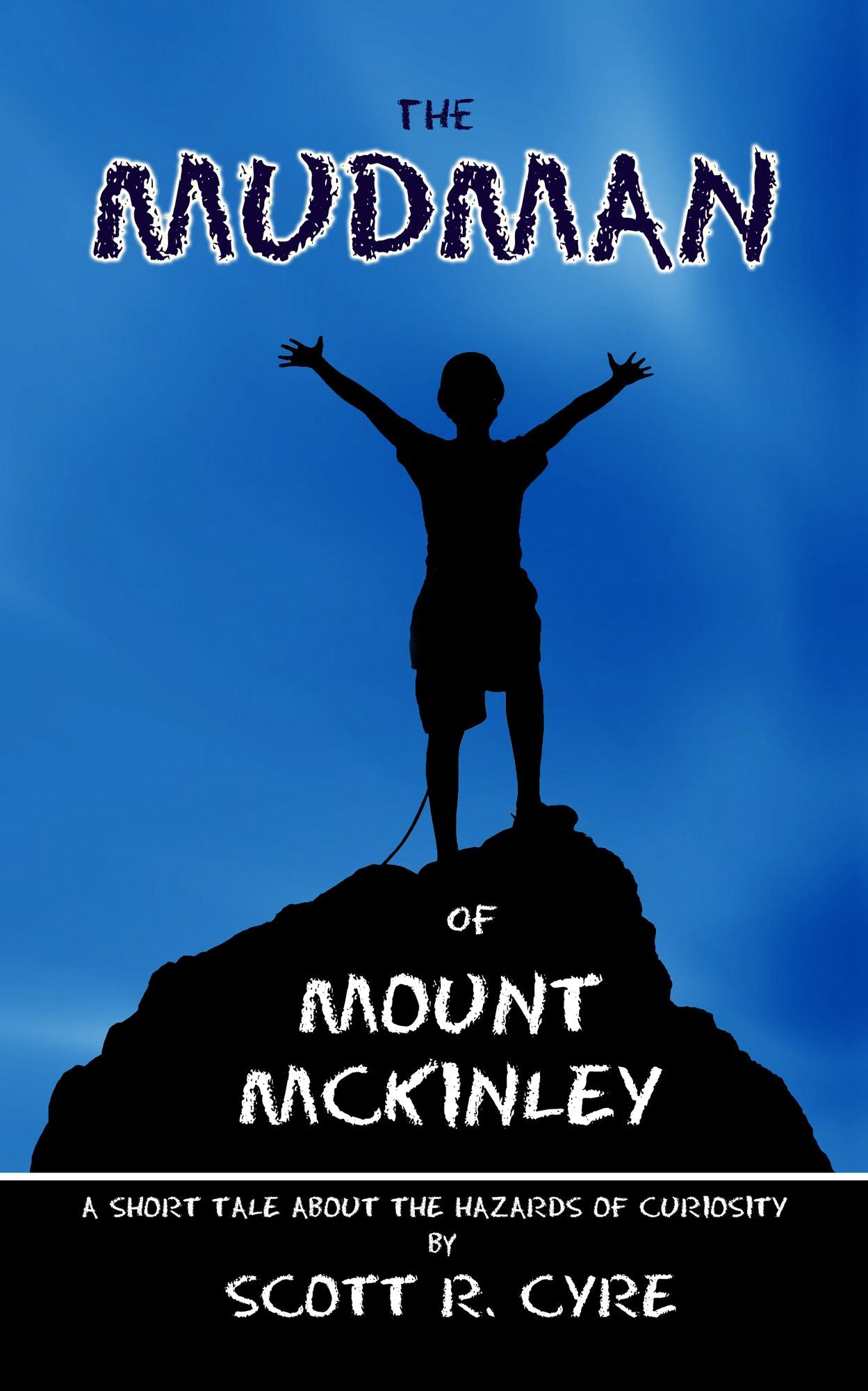 The Mudman of Mount McKinley