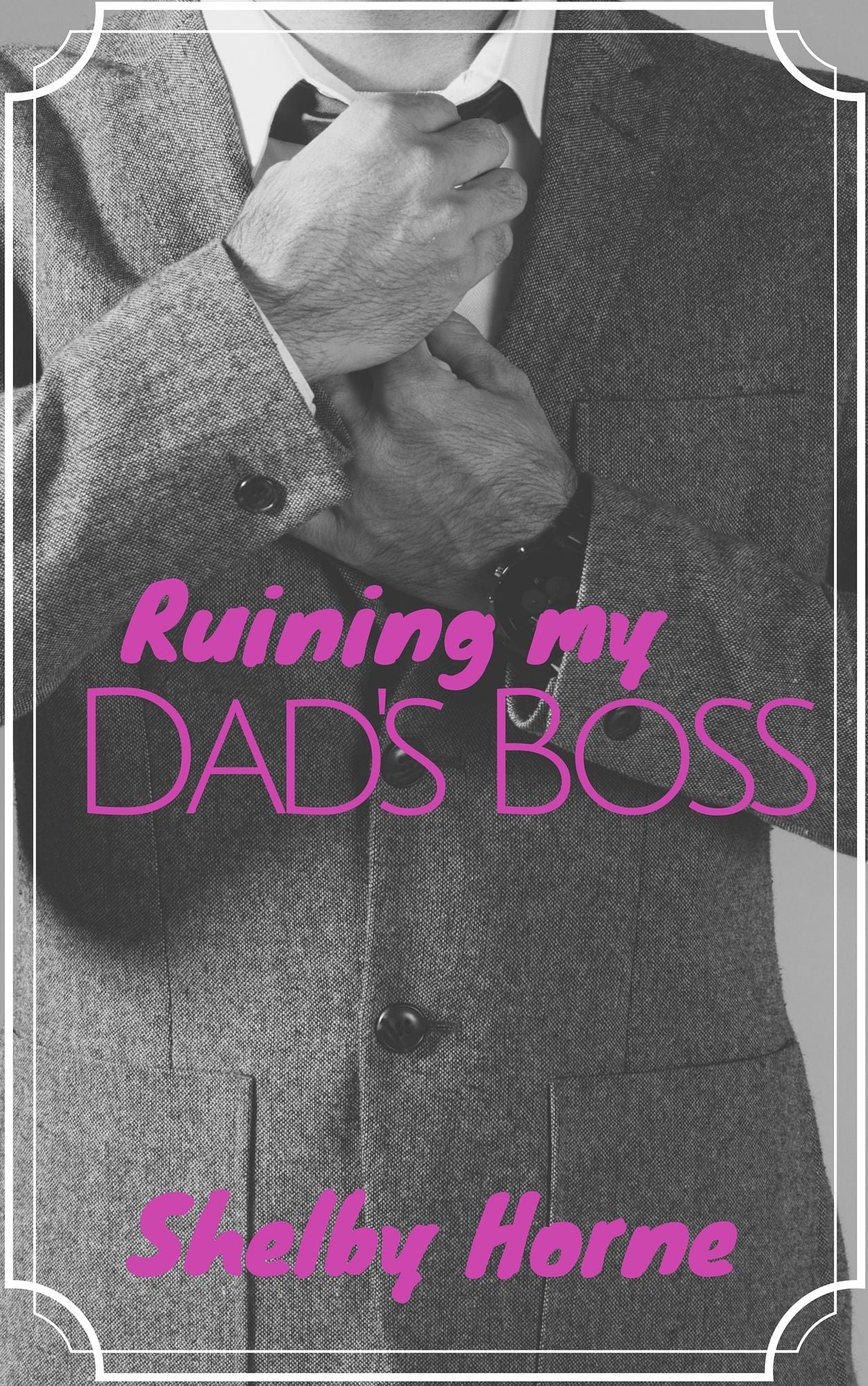 Ruining my Dad's Boss