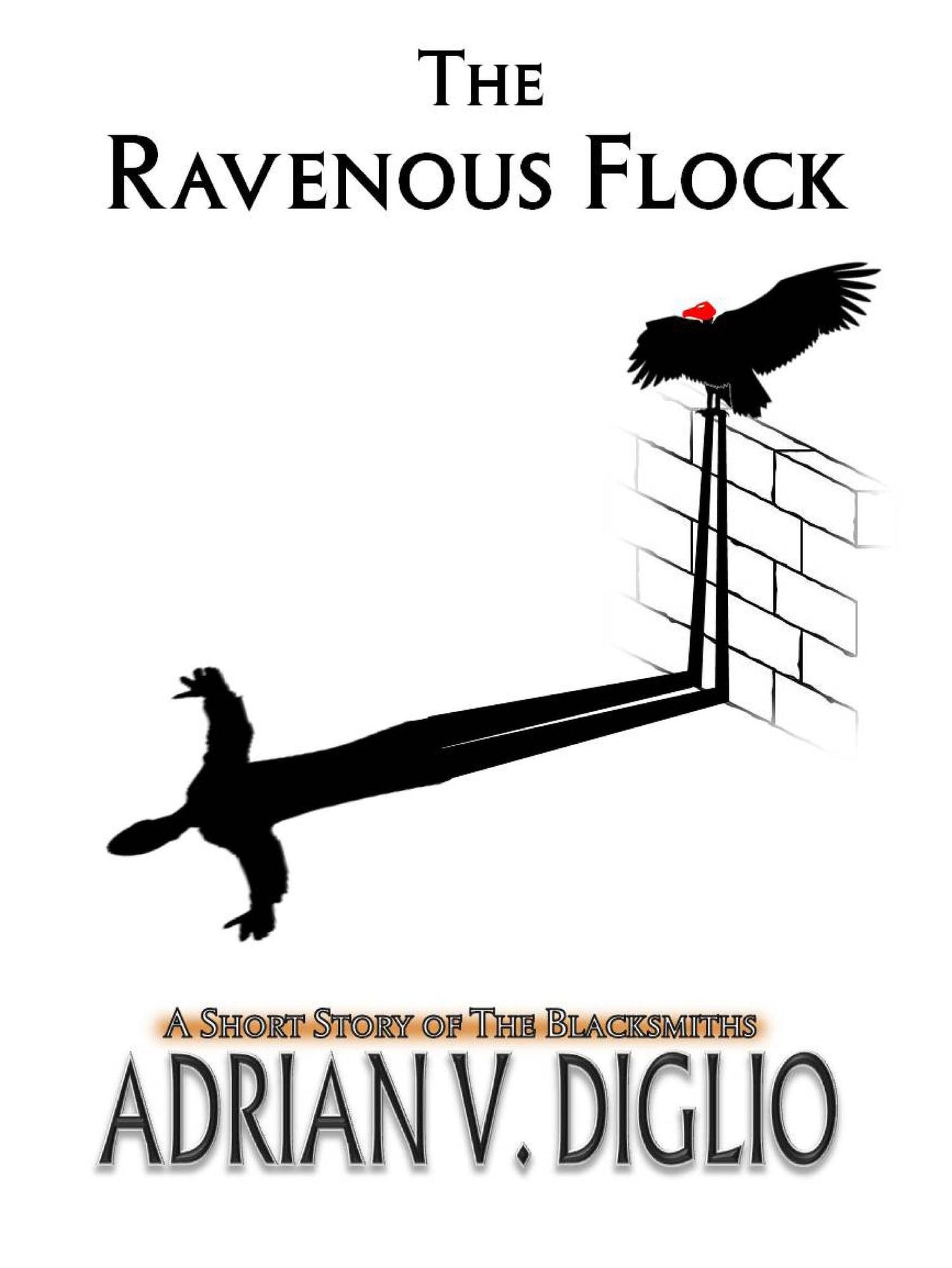 The Ravenous Flock