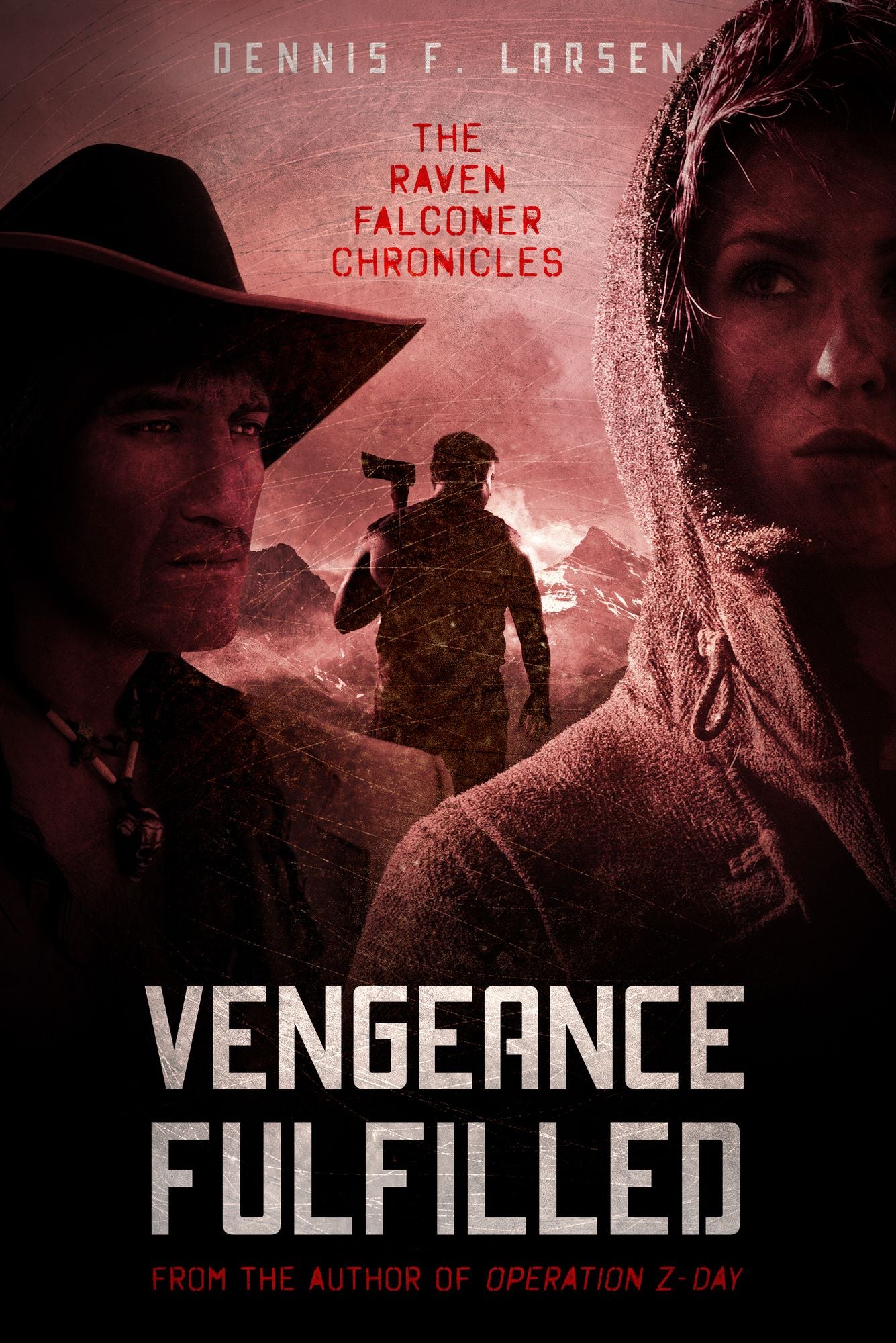 Vengeance Fulfilled (The Raven Falconer Chronicles: Episode Three)