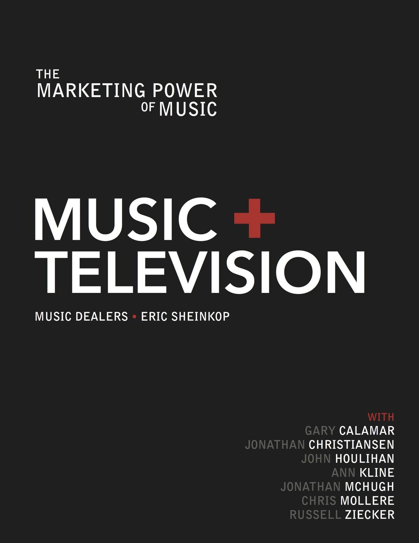 The Marketing Power of Music: Music and Television