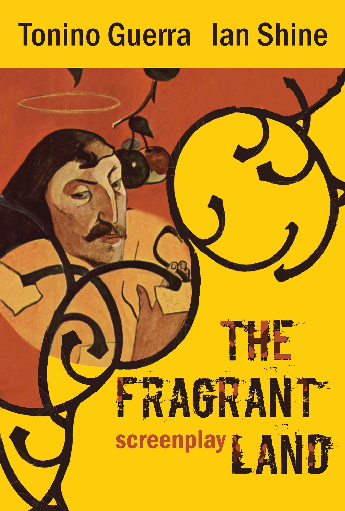 The Fragrant Land screenplay