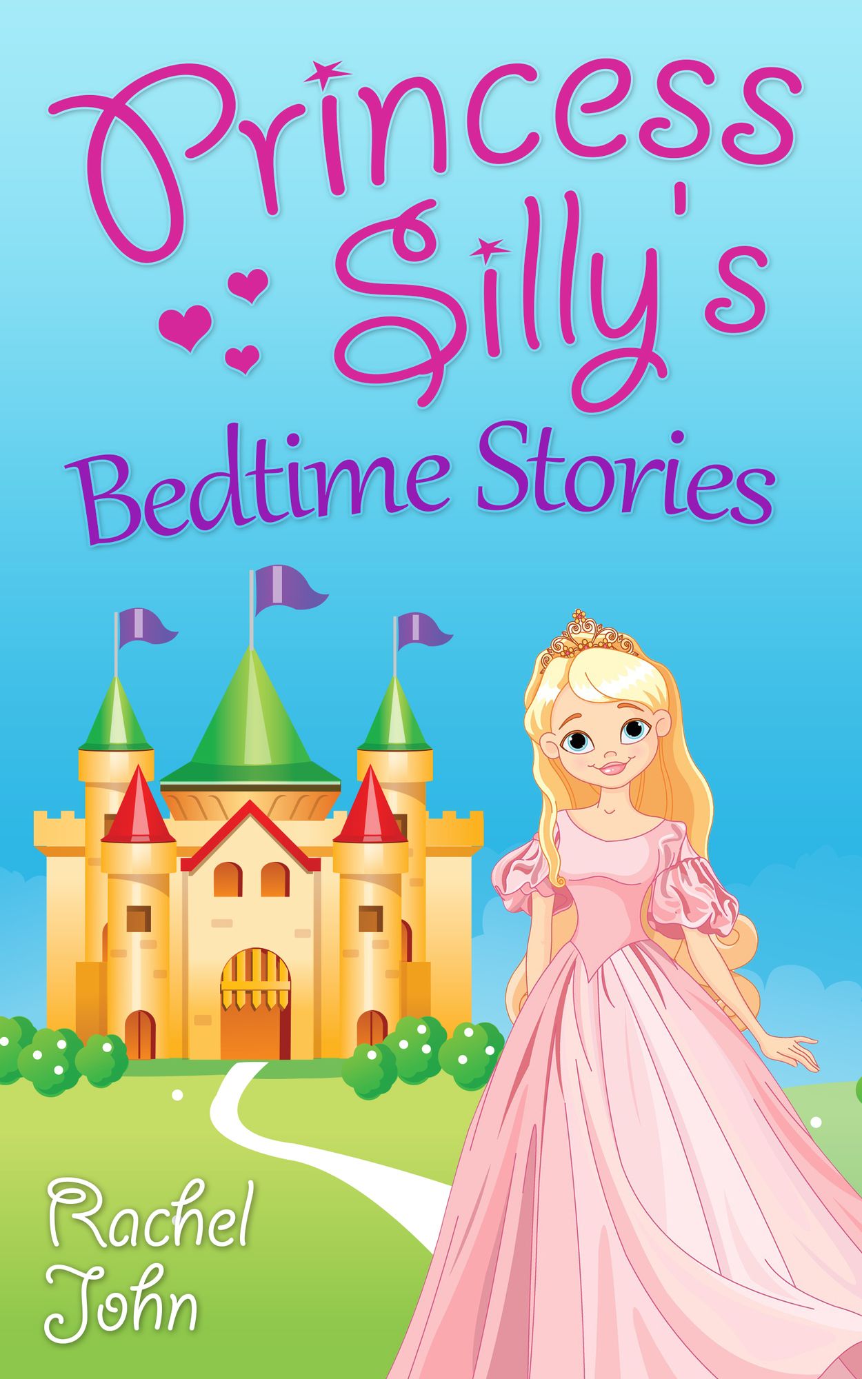 Princess Silly's Bedtime Stories