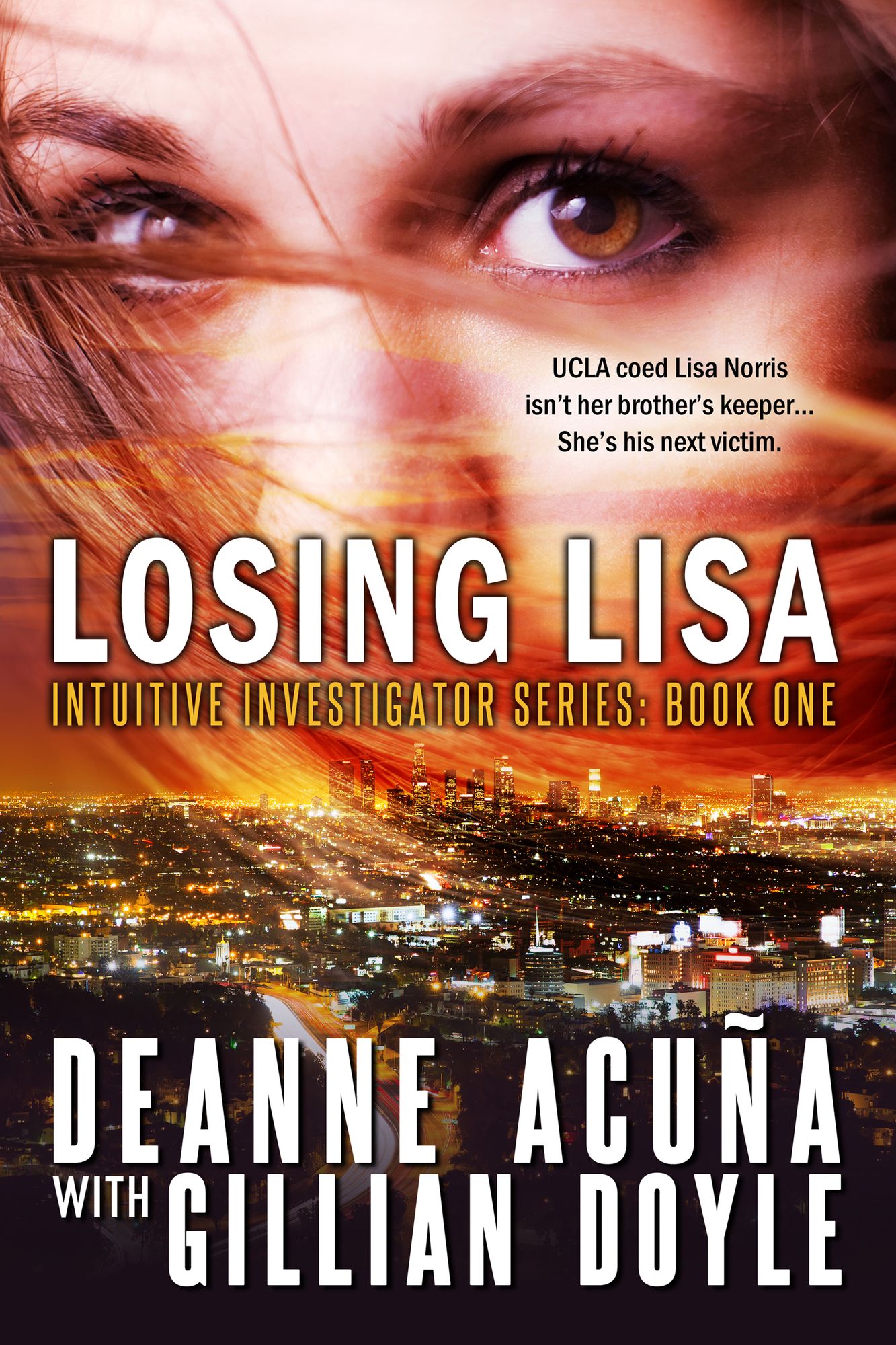 Losing Lisa: Intuitive Investigator Series, Book One