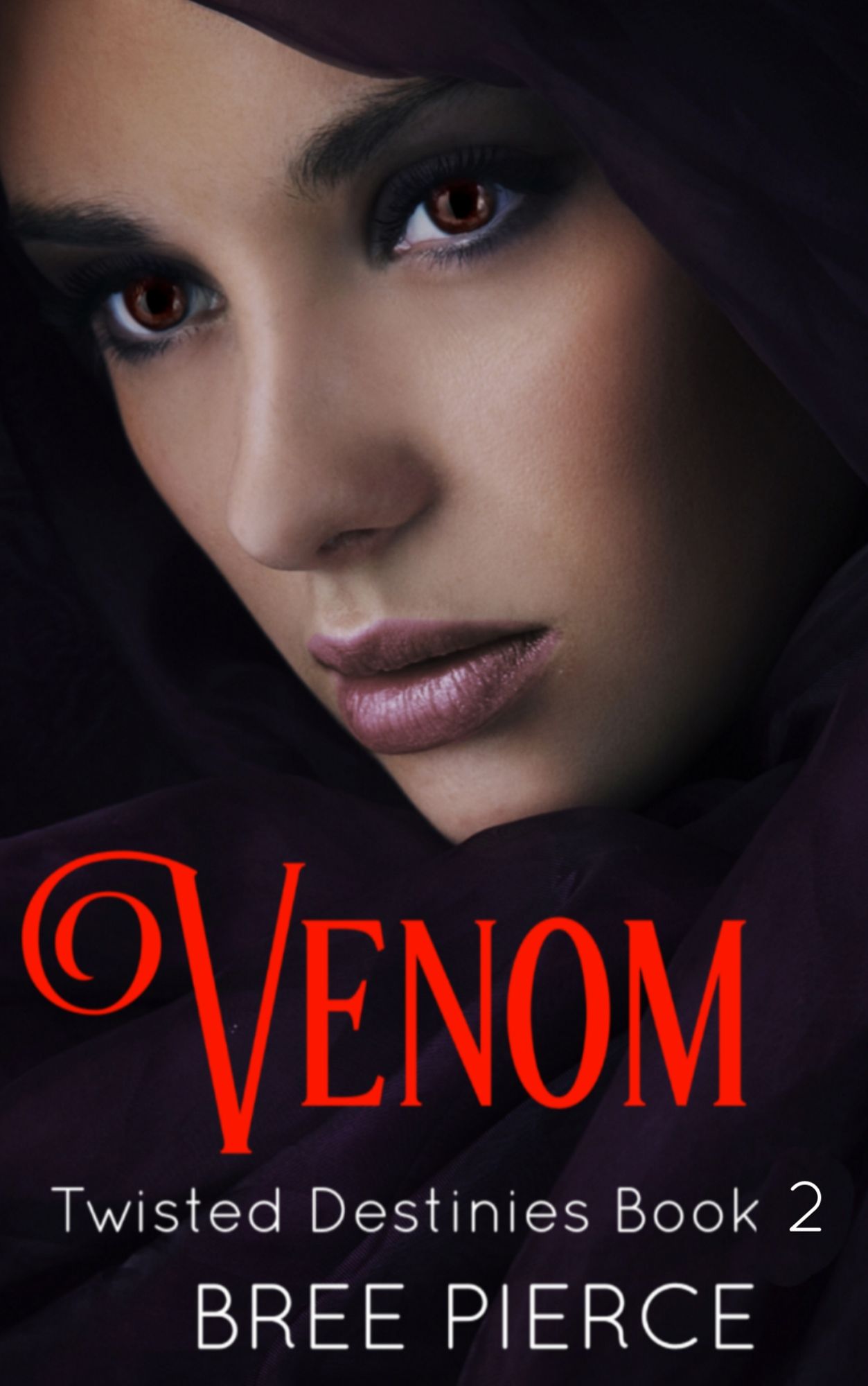 Venom (Twisted Destinies Book 2)