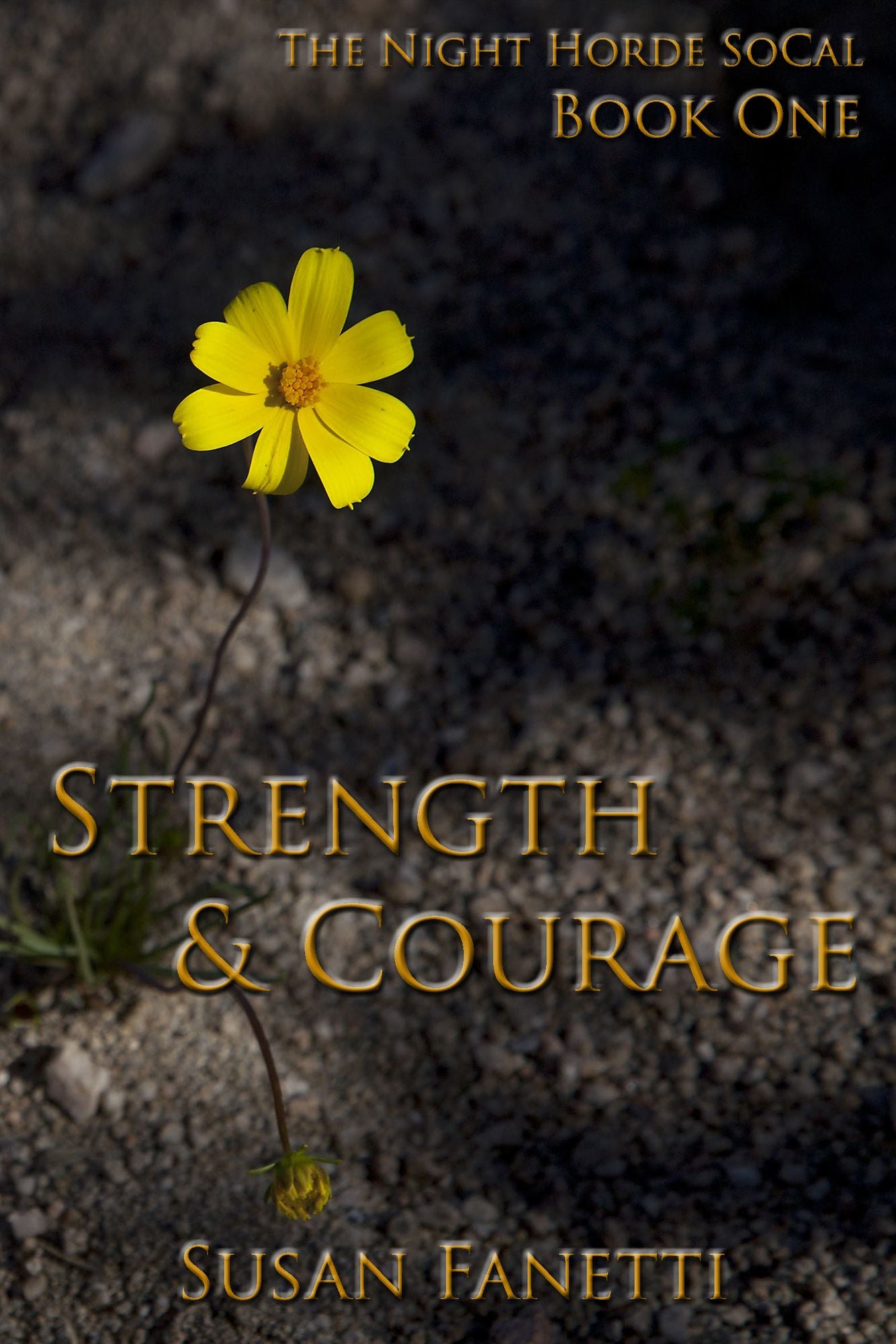 Strength & Courage (Night Horde SoCal Series #1)