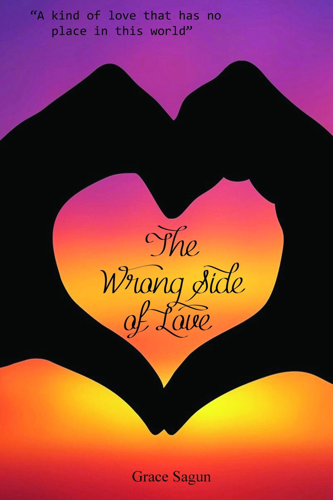 The Wrong Side of Love