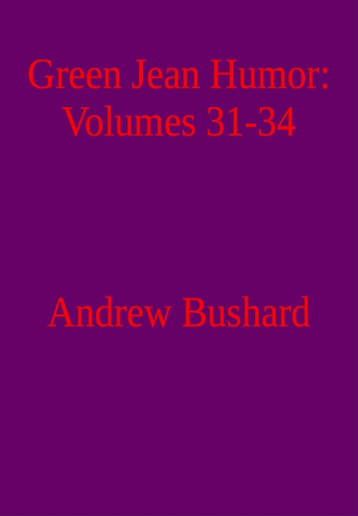 Green Jean Humor: Volumes 31-34