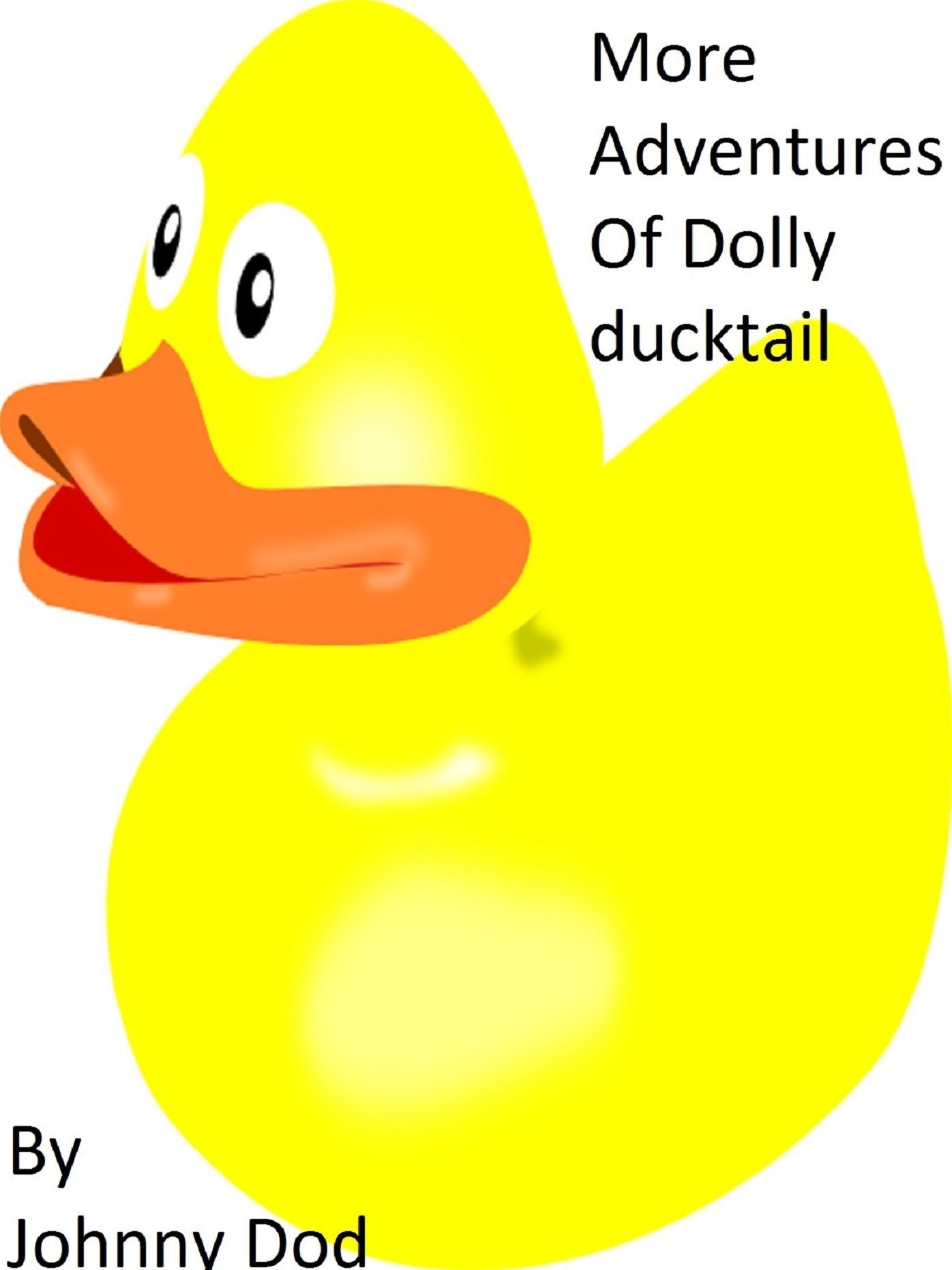More Adventures of Dolly Ducktail