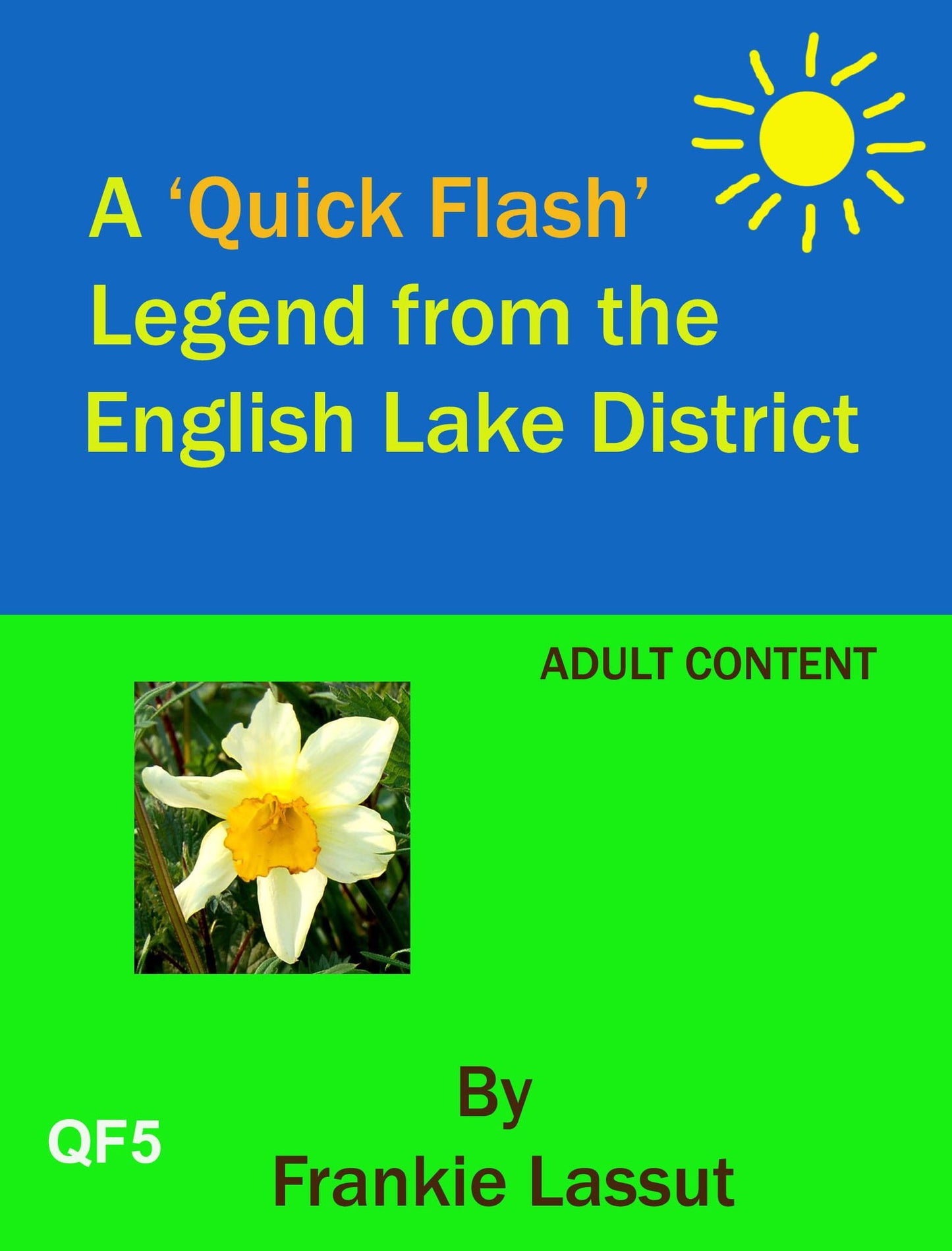 A 'Quick Flash' Legend from the English Lake District