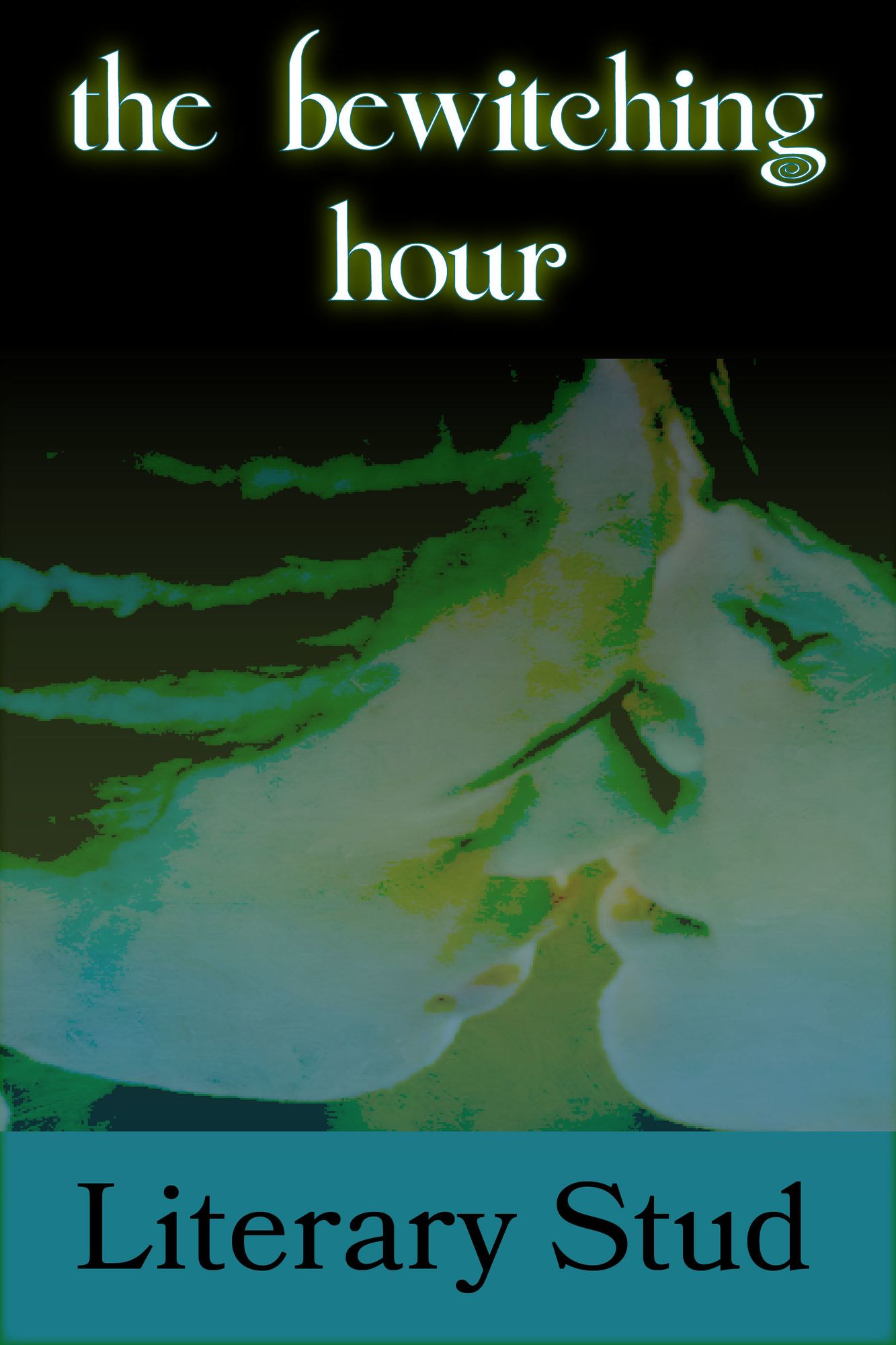The Bewitching Hour