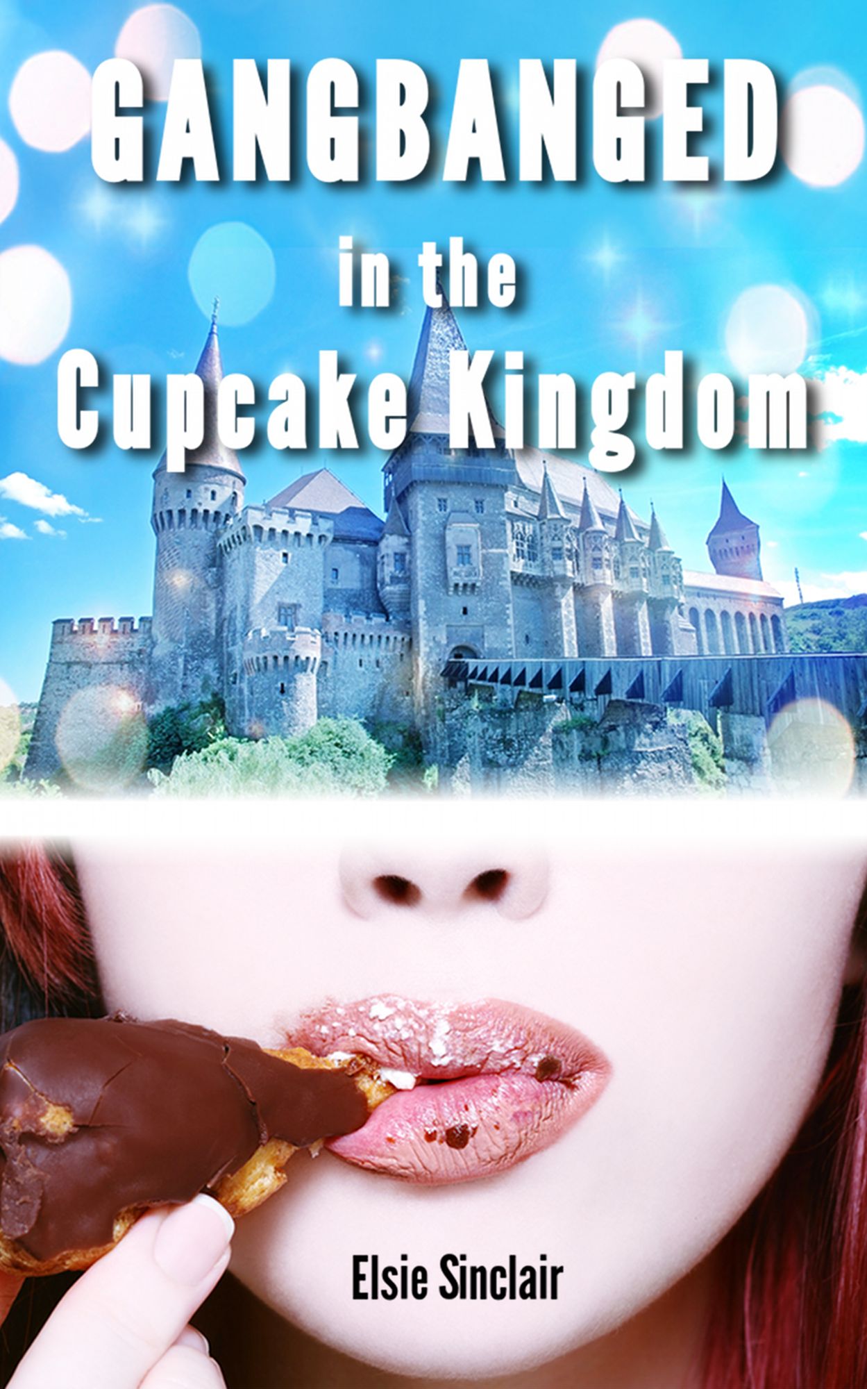 Gangbanged in the Cupcake Kingdom