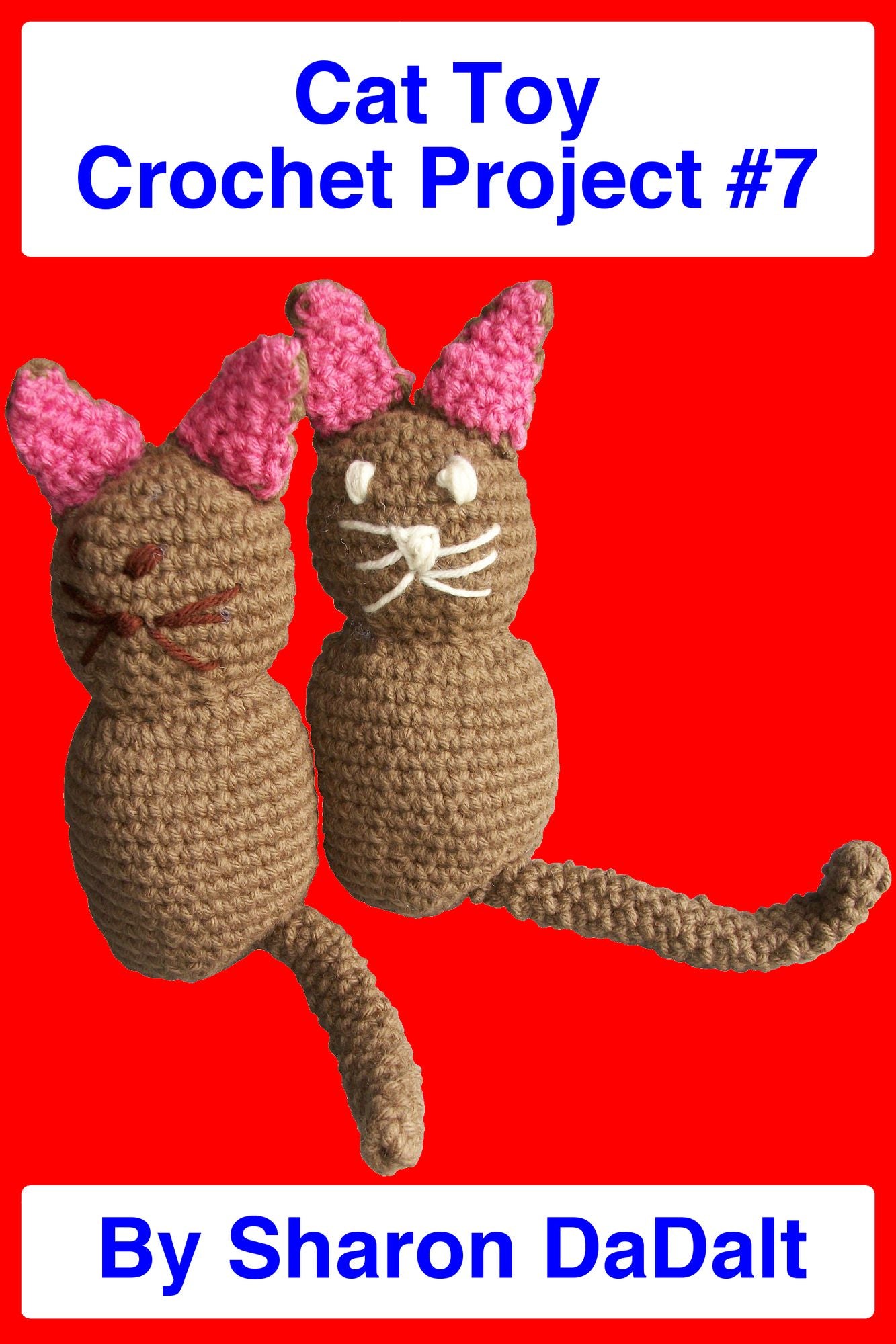 Cat Toy Crochet Project #7