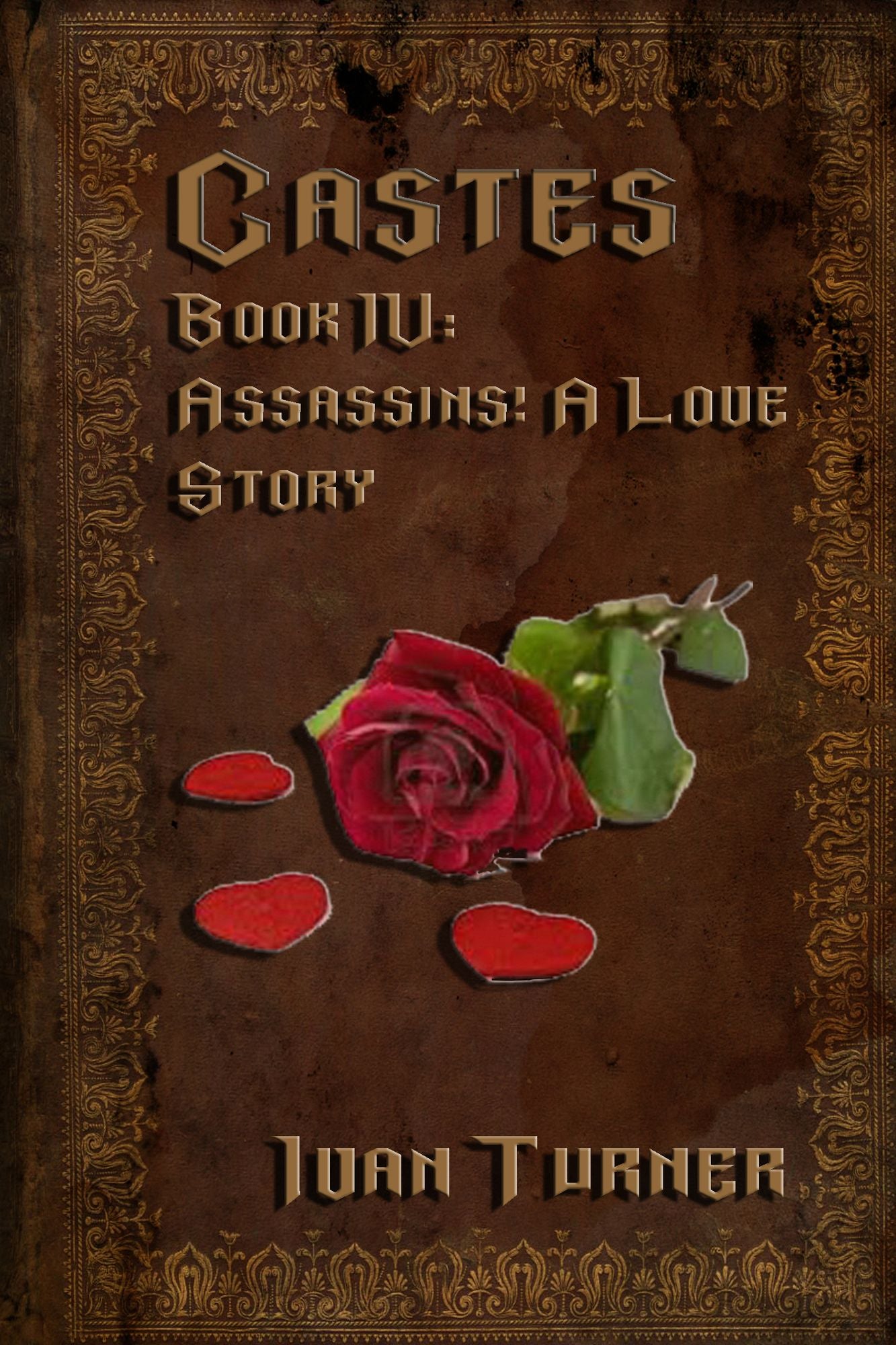 Castes Book 4: Assassin! A Love Story