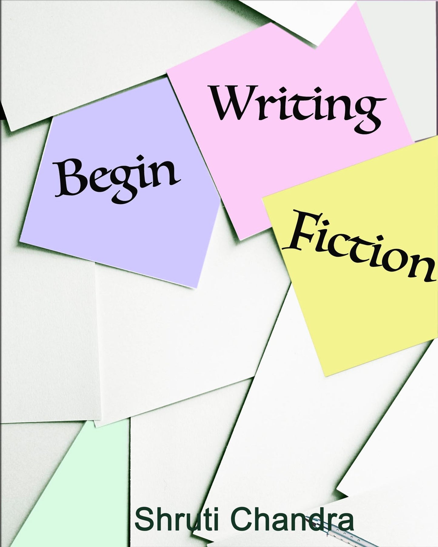 Begin Writing Fiction