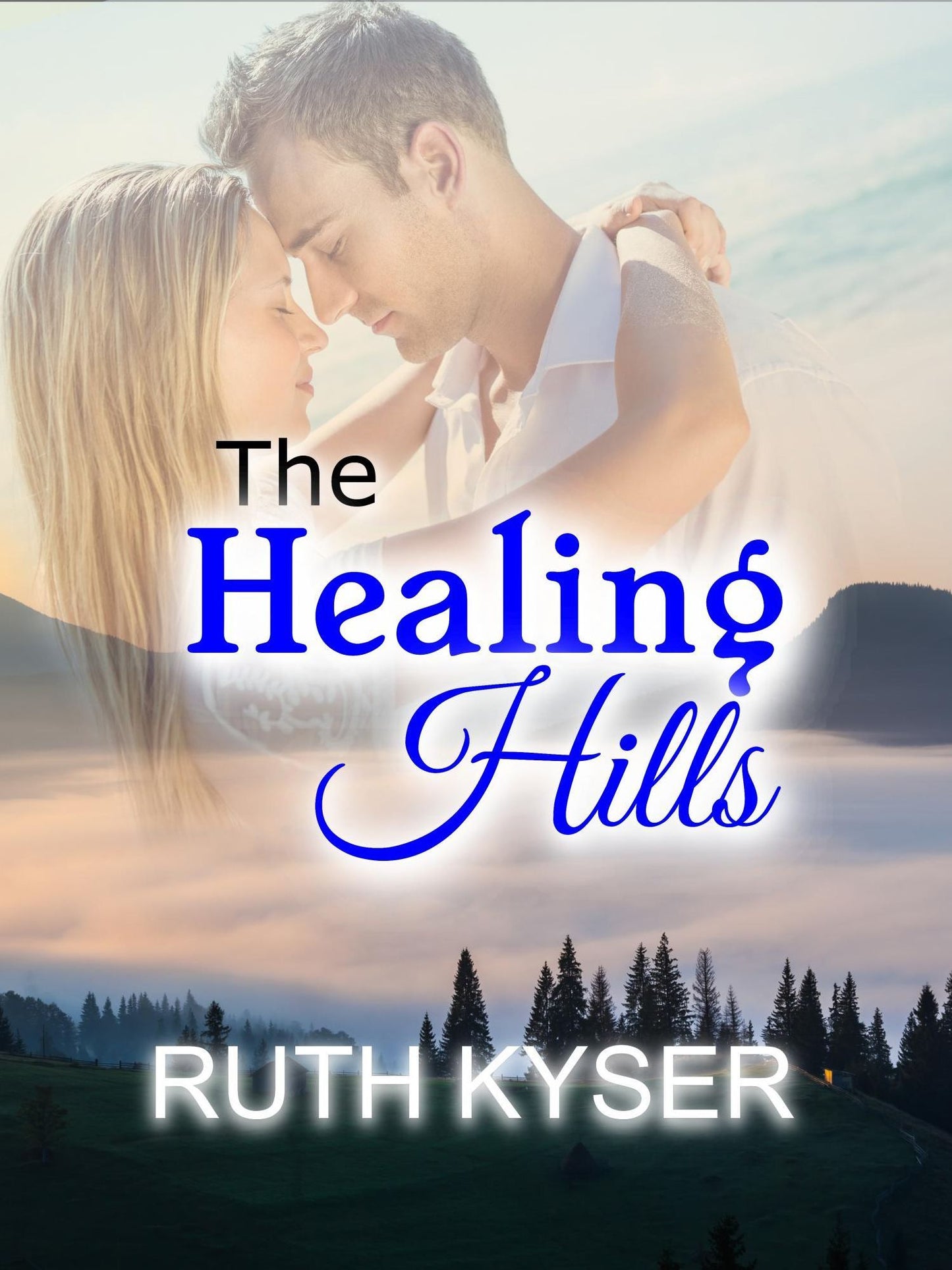 The Healing Hills