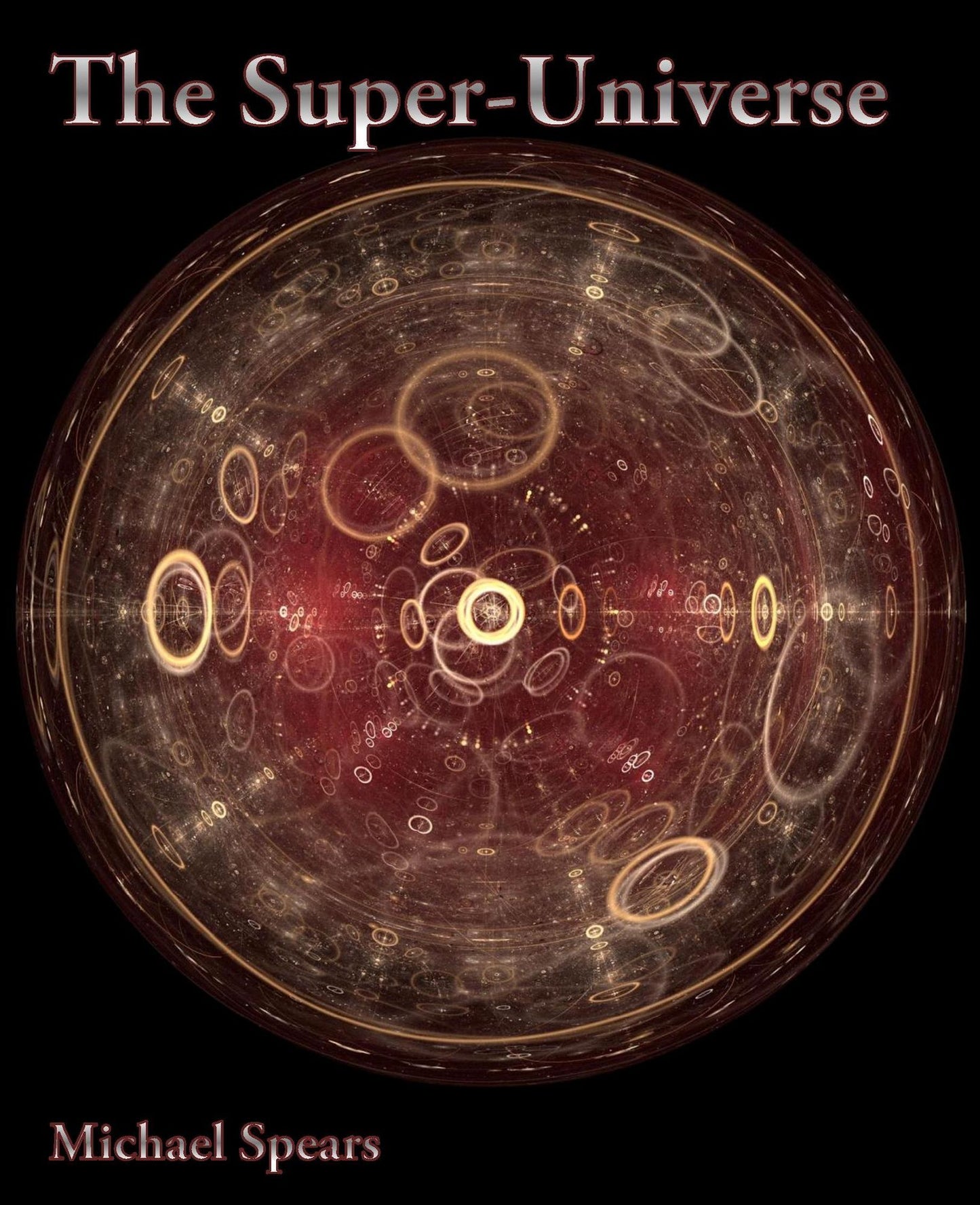 The Super-Universe