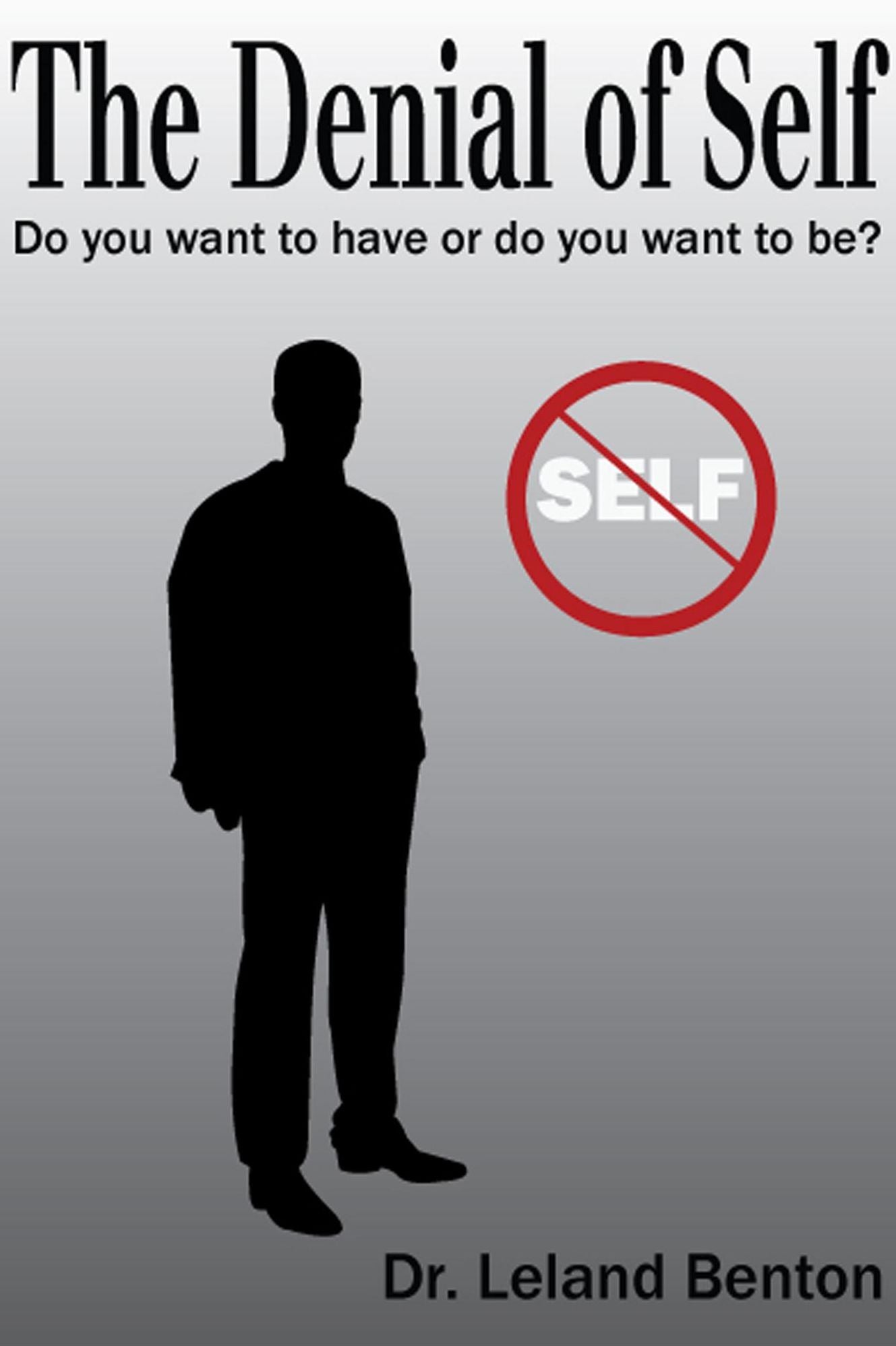 The Denial of Self