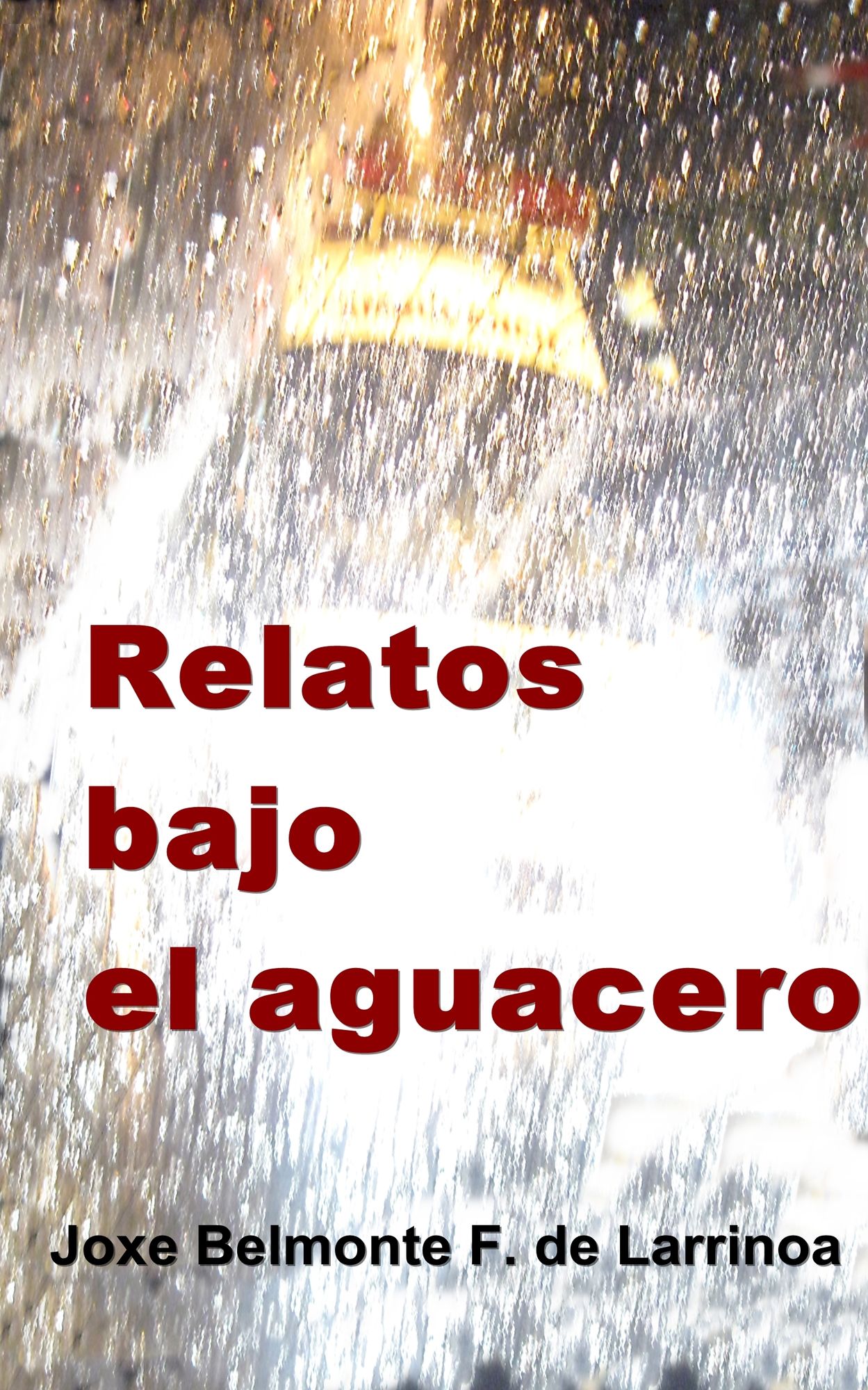 Relatos bajo el aguacero