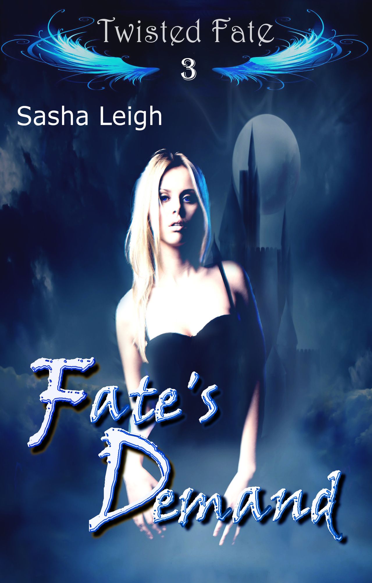 Fate's Demand (Twisted Fate Book 3)