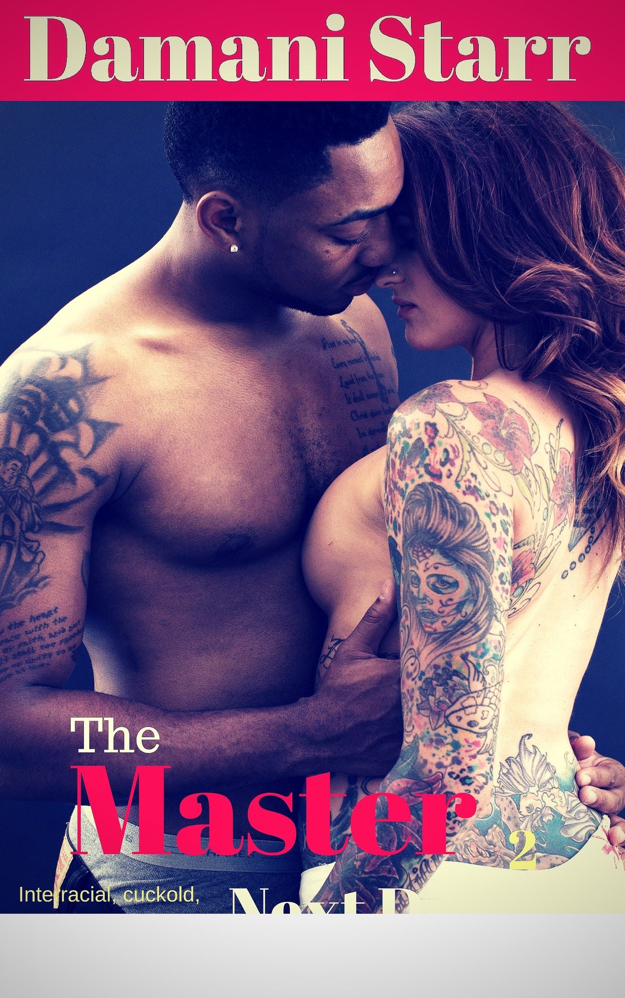 The Master Next Door 2 (An interracial cuckold erotic romance)