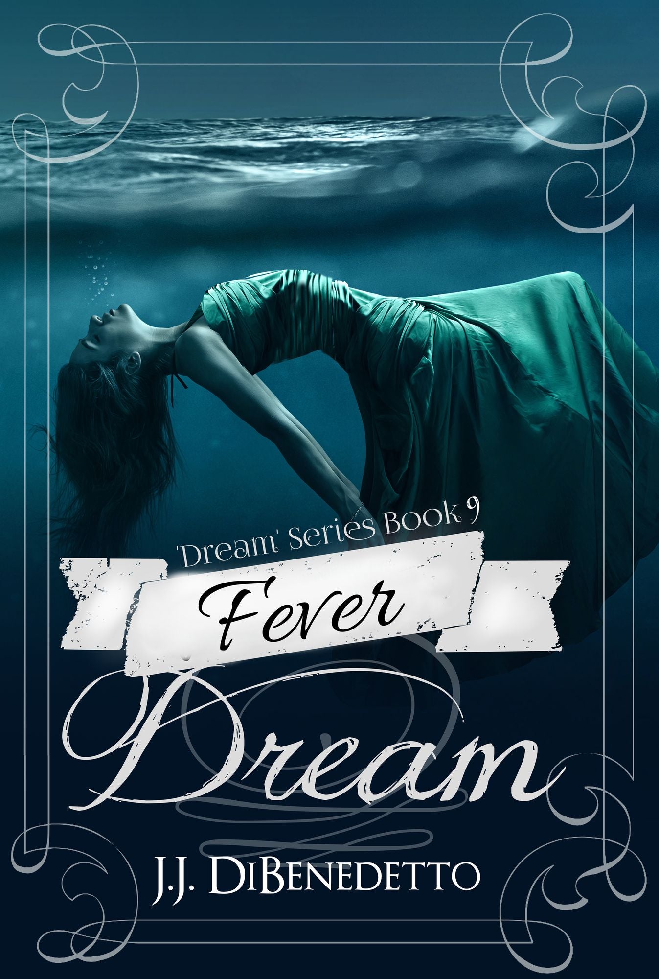 Fever Dream (Dream Series, Book 9)