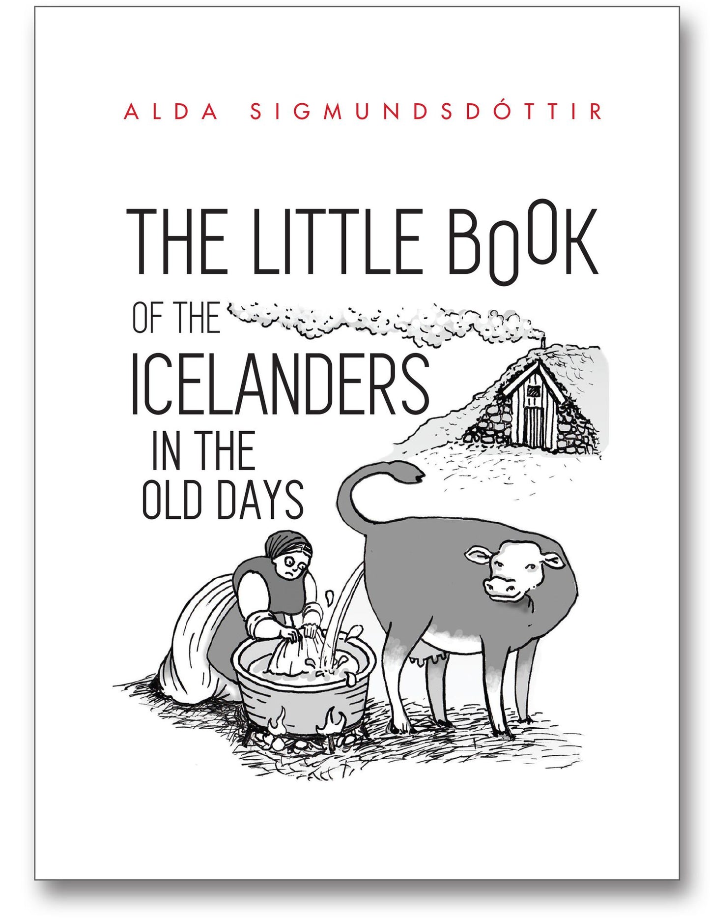 The Little Book of the Icelanders in the Old Days