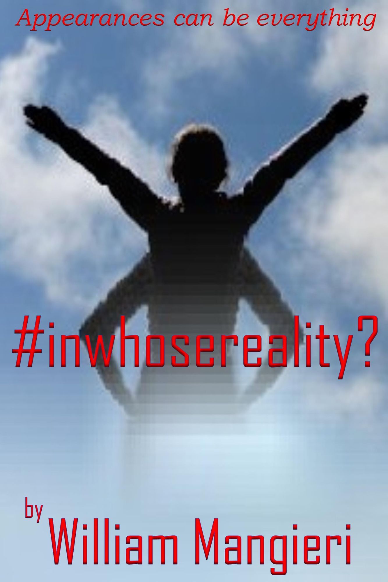 #InWhoseReality?