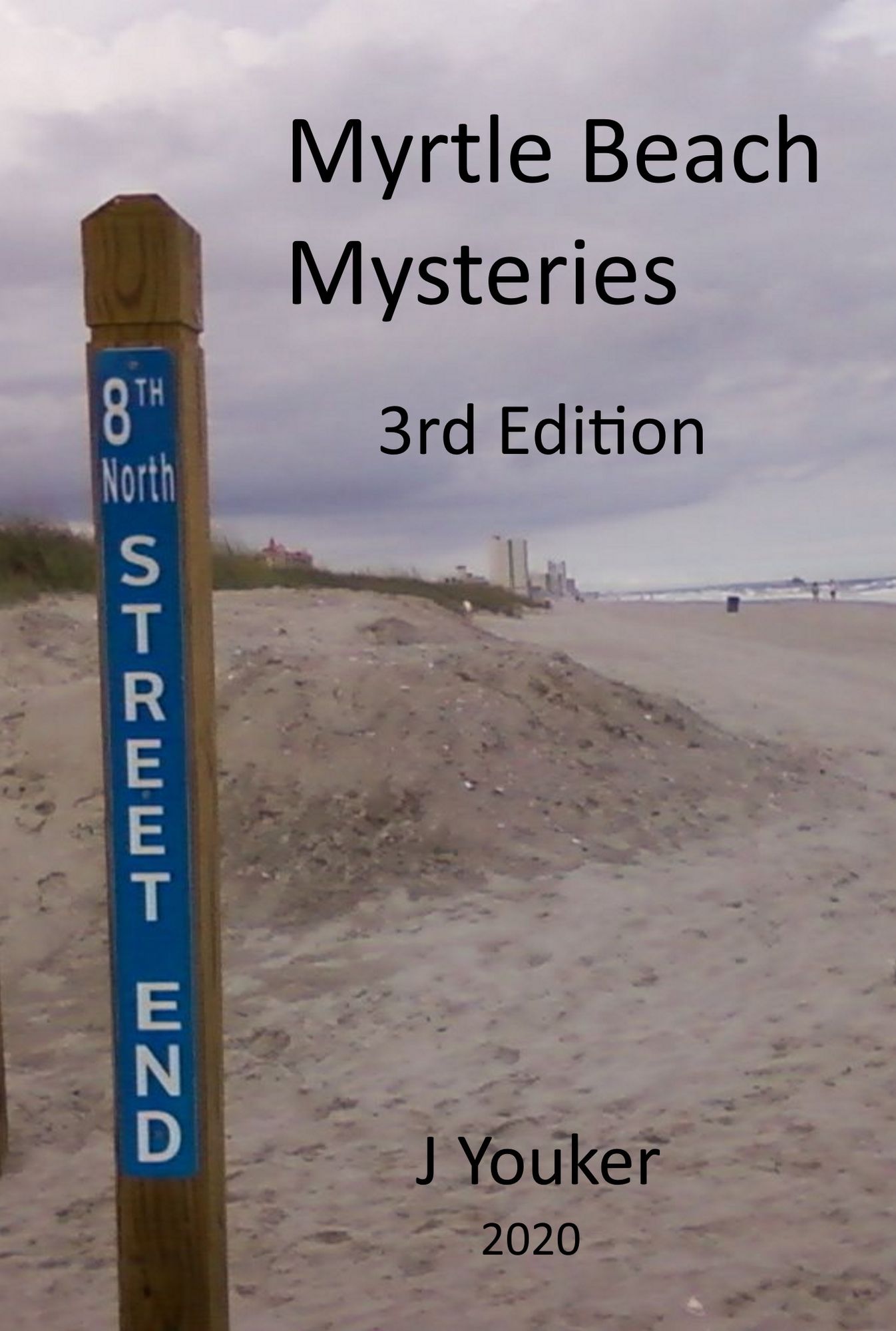 Myrtle Beach Mysteries 2nd Edition