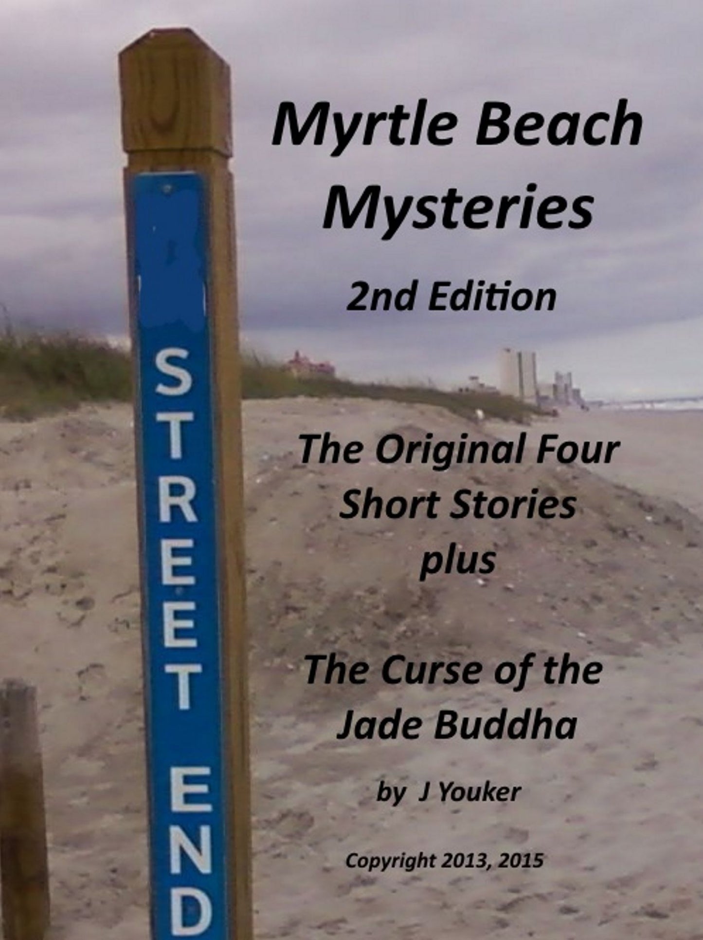 Myrtle Beach Mysteries 2nd Edition